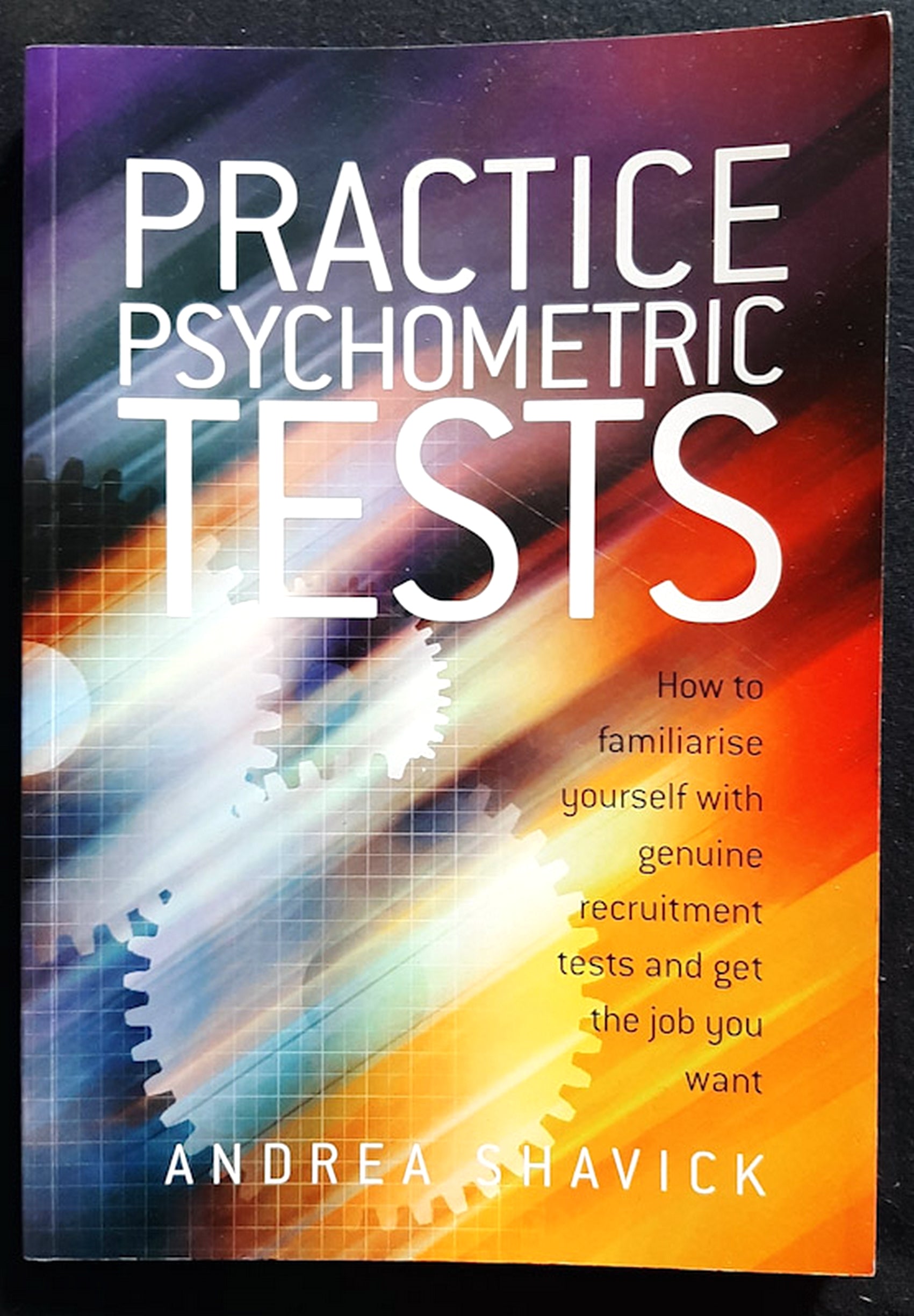 Front Cover Of Practice Psychometric Tests (Andrea Shavik)