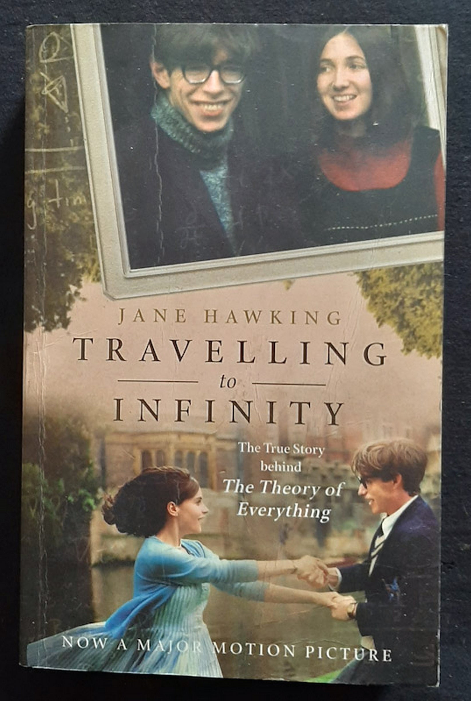 Front Cover Of Travelling to Infinity (Jane Hawking)