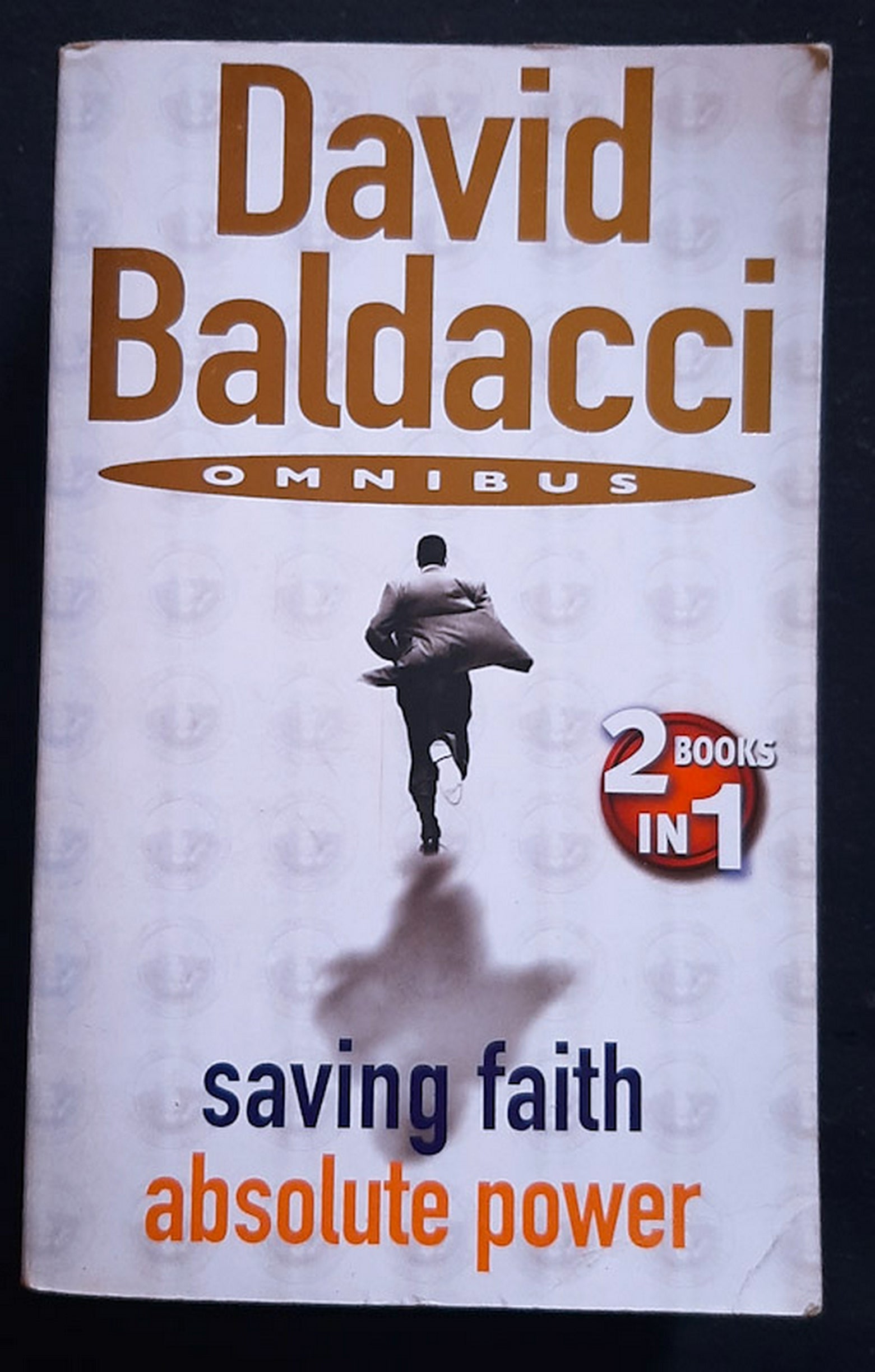 Front Cover Of Saving Faith / Absolute Power (David Baldacci)