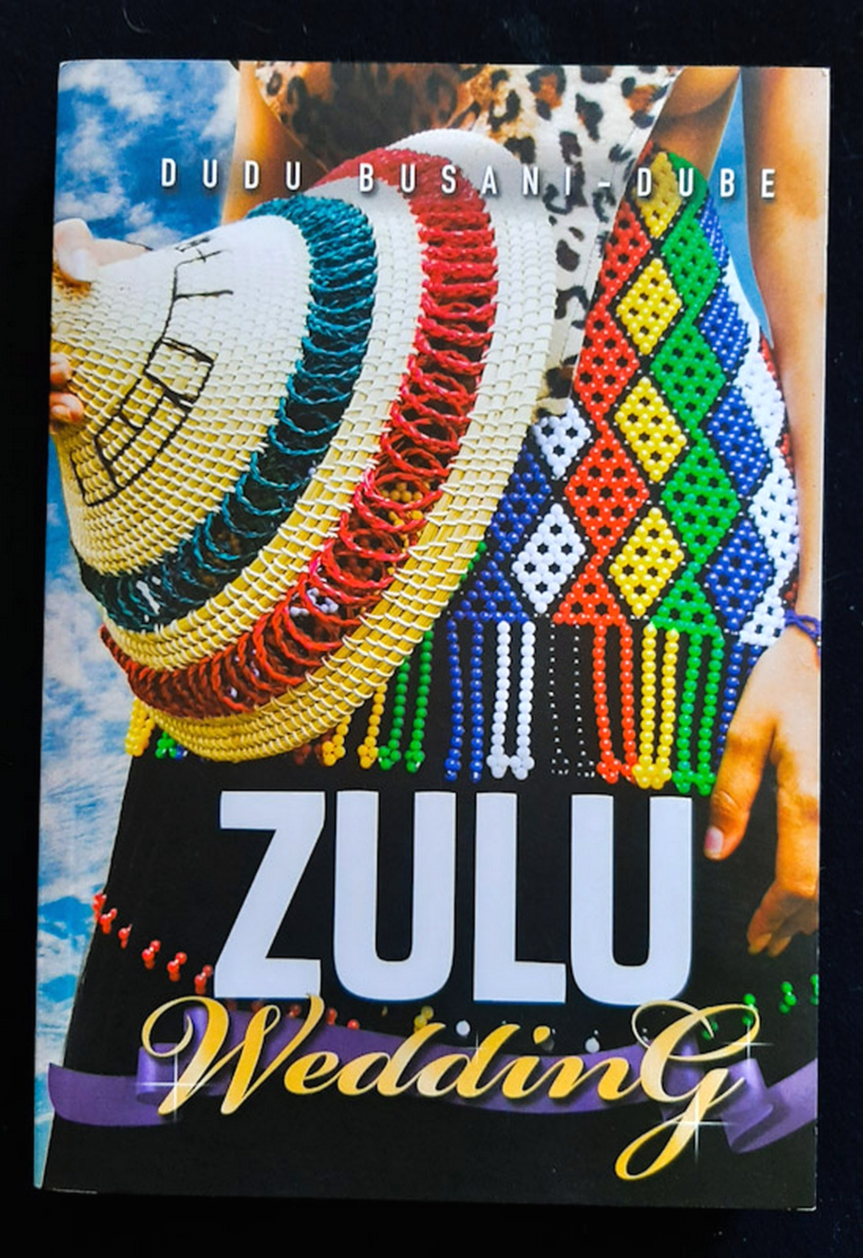 Front Cover Of Zulu Wedding (Dudu Busani-Dube)