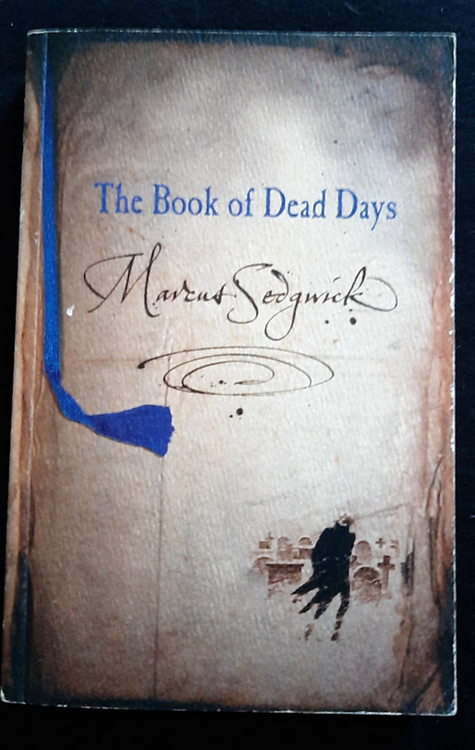 Front Cover Of The Book of Dead Days (Book of Dead Days #1) (Marcus Sedgwick)
