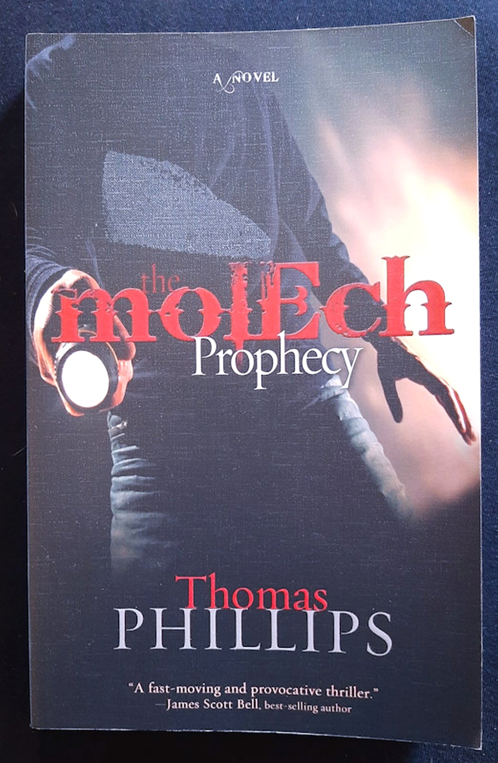 Front Cover Of The Molech Prophecy (Thomas Phillips)