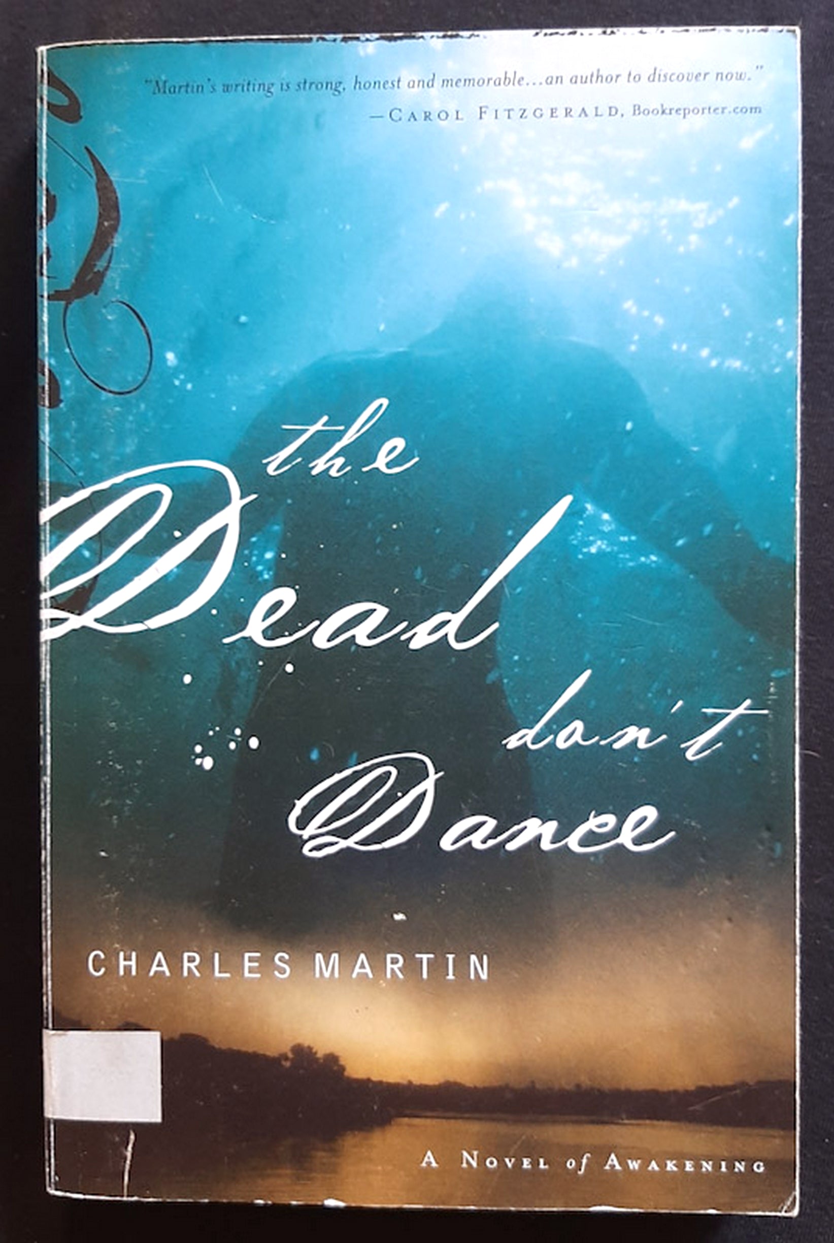 Front Cover Of The Dead Don't Dance (Awakening #1) (Charles Martin)