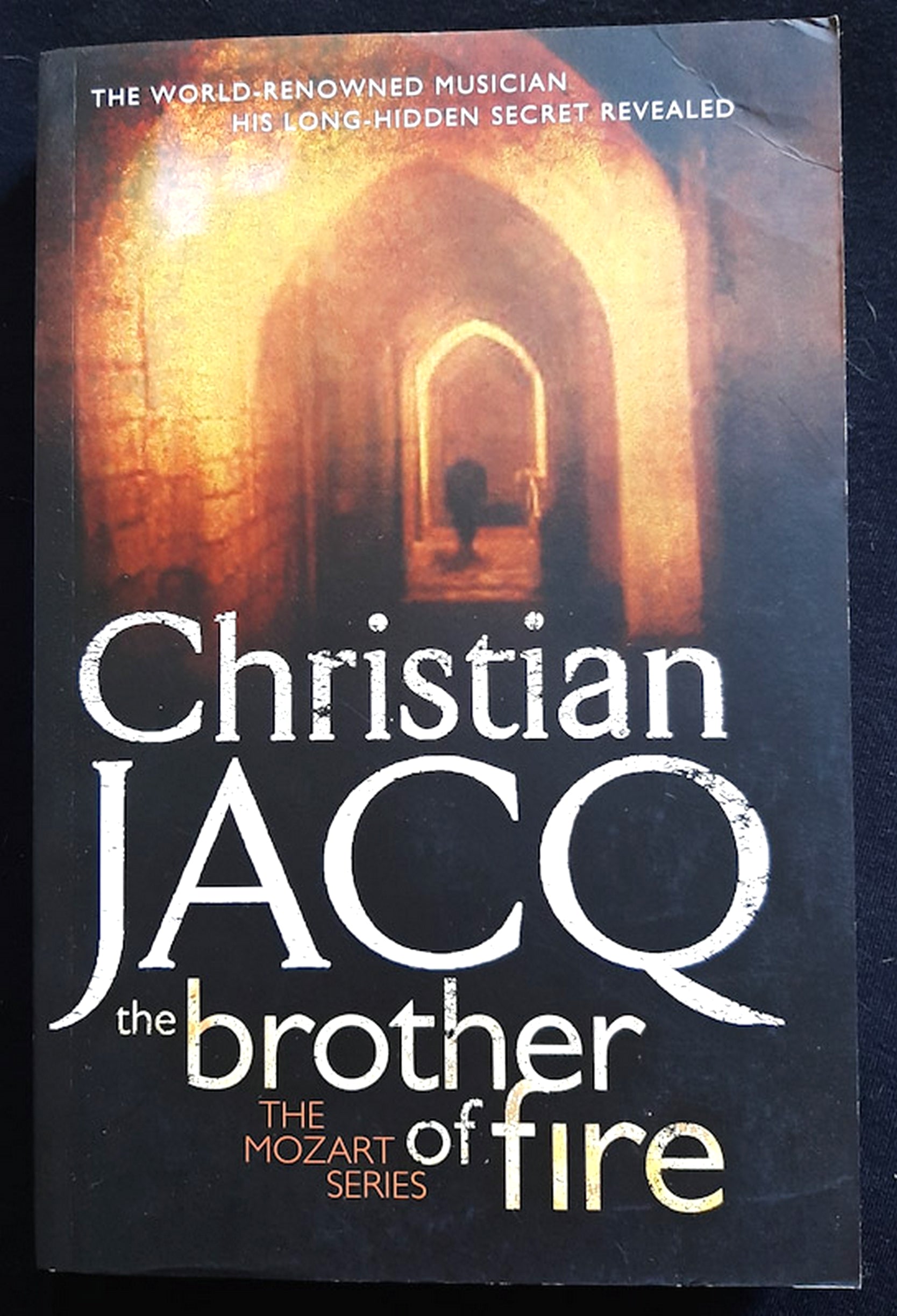 Front Cover Of The Brother of Fire (Mozart #3) (Christian Jacq)