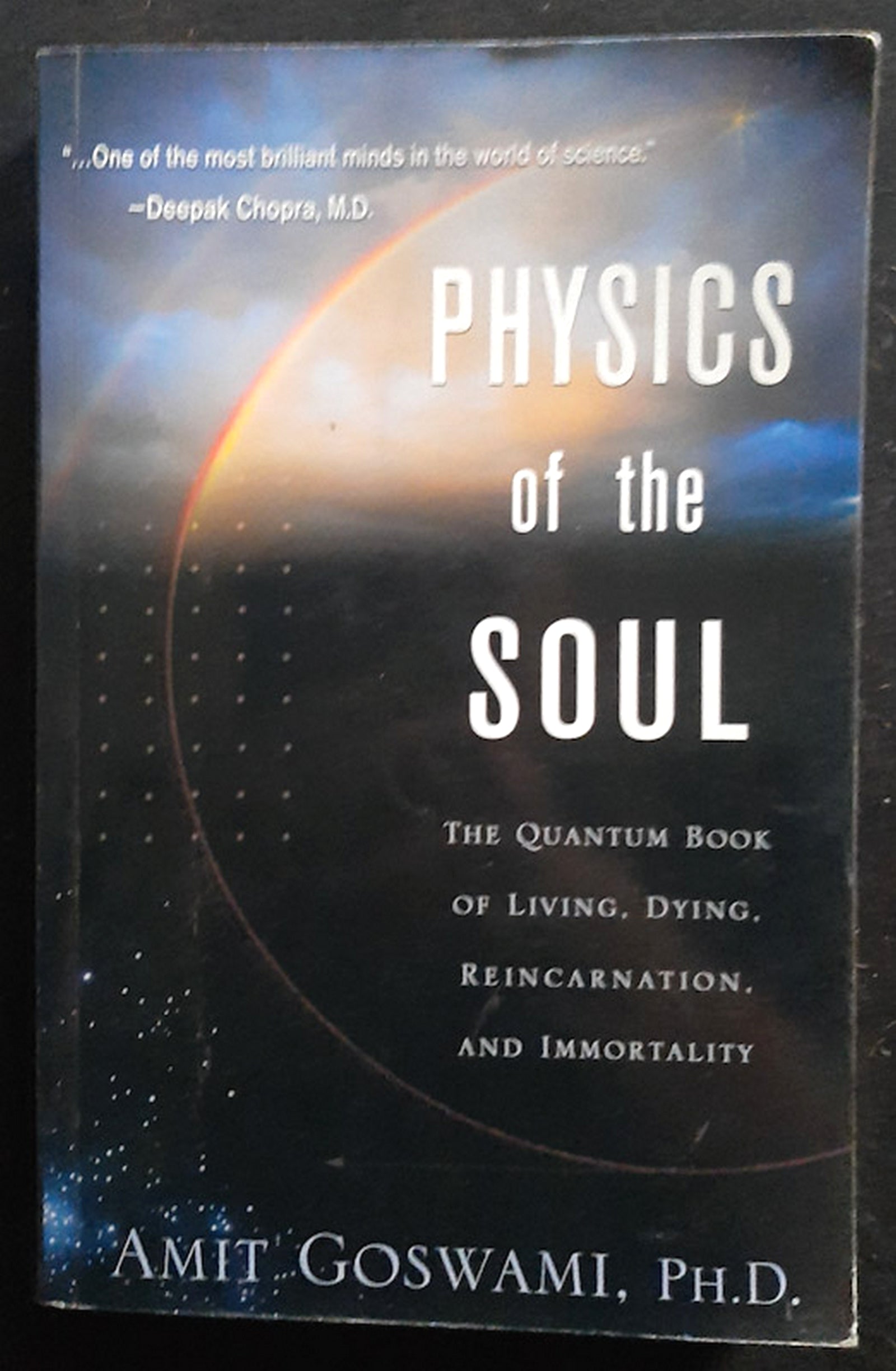Front Cover Of Physics of the Soul: The Quantum Book of Living, Dying, Reincarnation and Immortality (Amit Goswami)