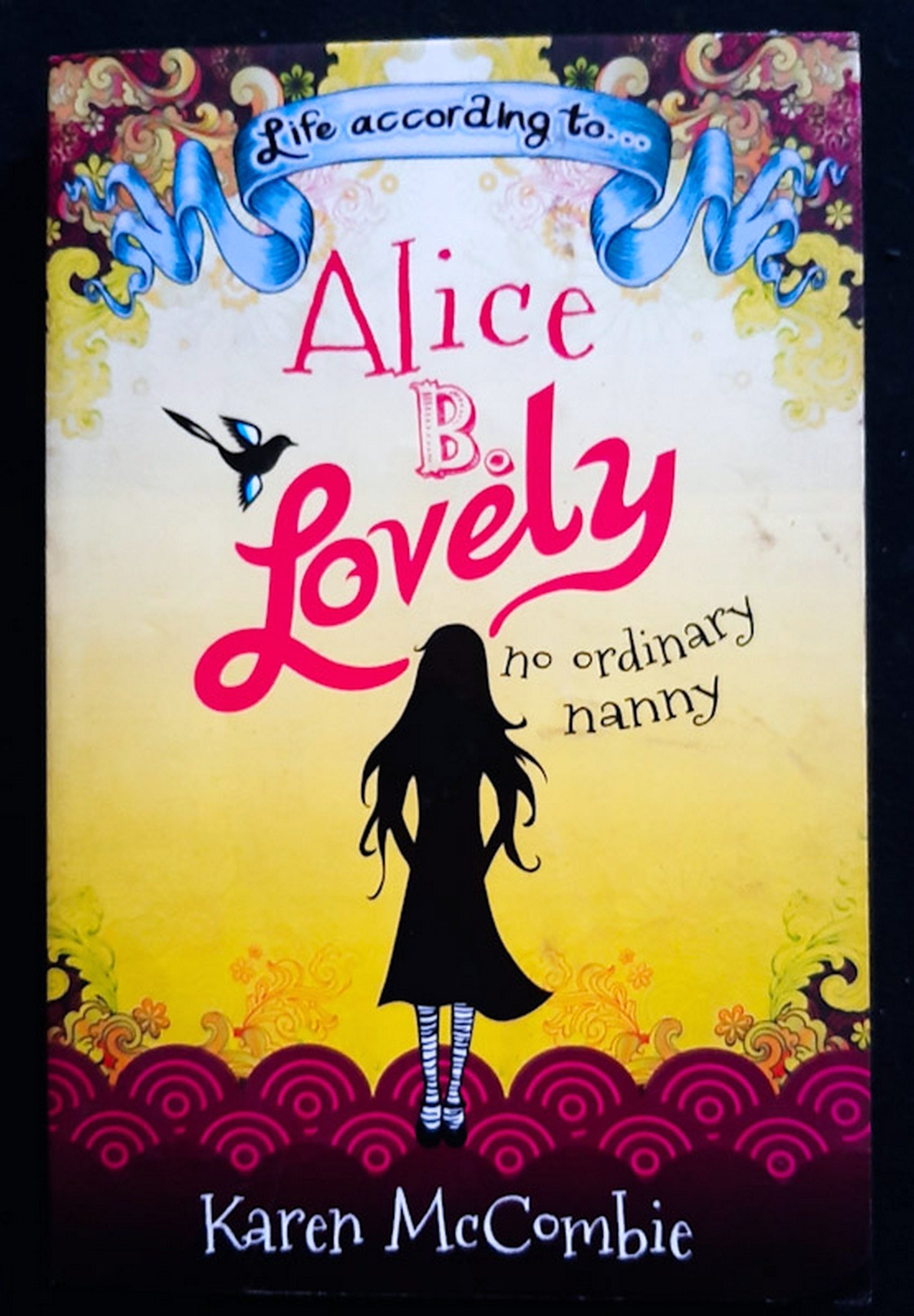 Front Cover Of Life According to... Alice B. Lovely (Karen Mccombie)