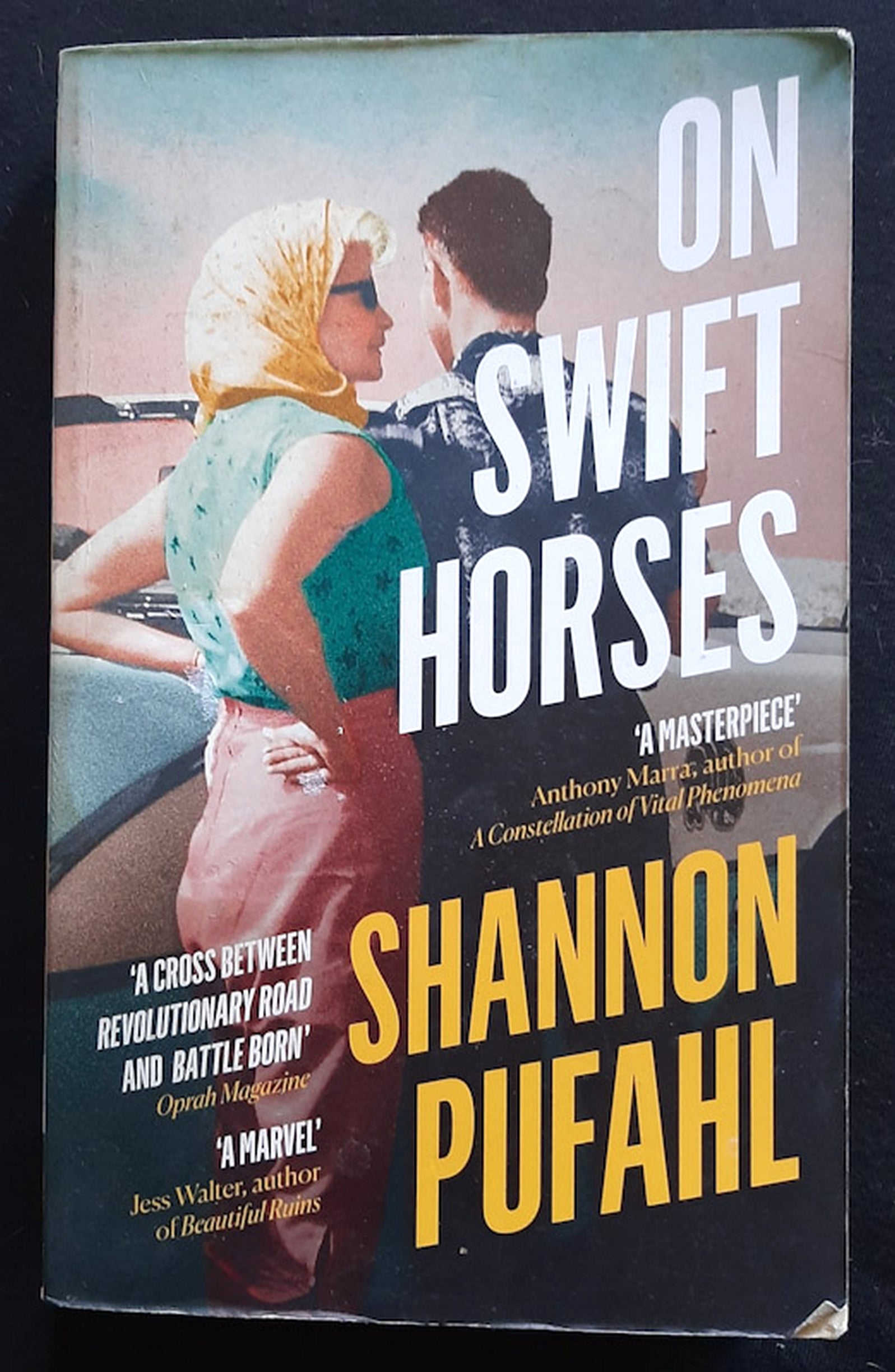 Front Cover Of On Swift Horses (Shannon Pufahl)