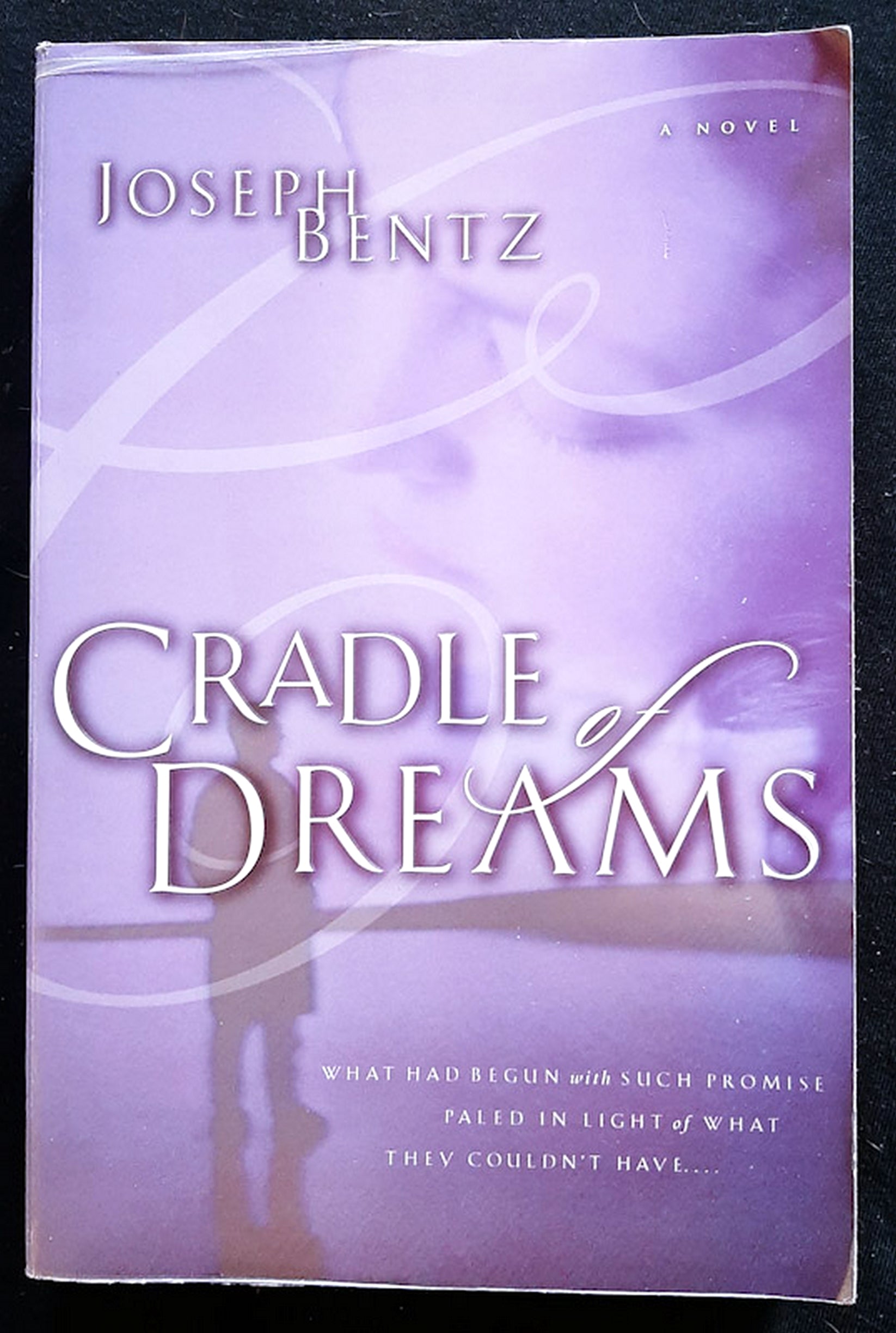 Front Cover Of Cradle of Dreams (Joseph Bentz)