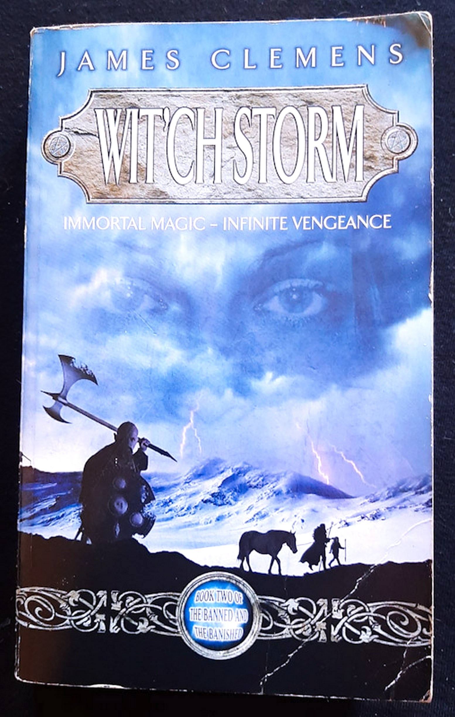 Front Cover Of Wit'ch Storm (The Banned and the Banished #2) (James Clemens)