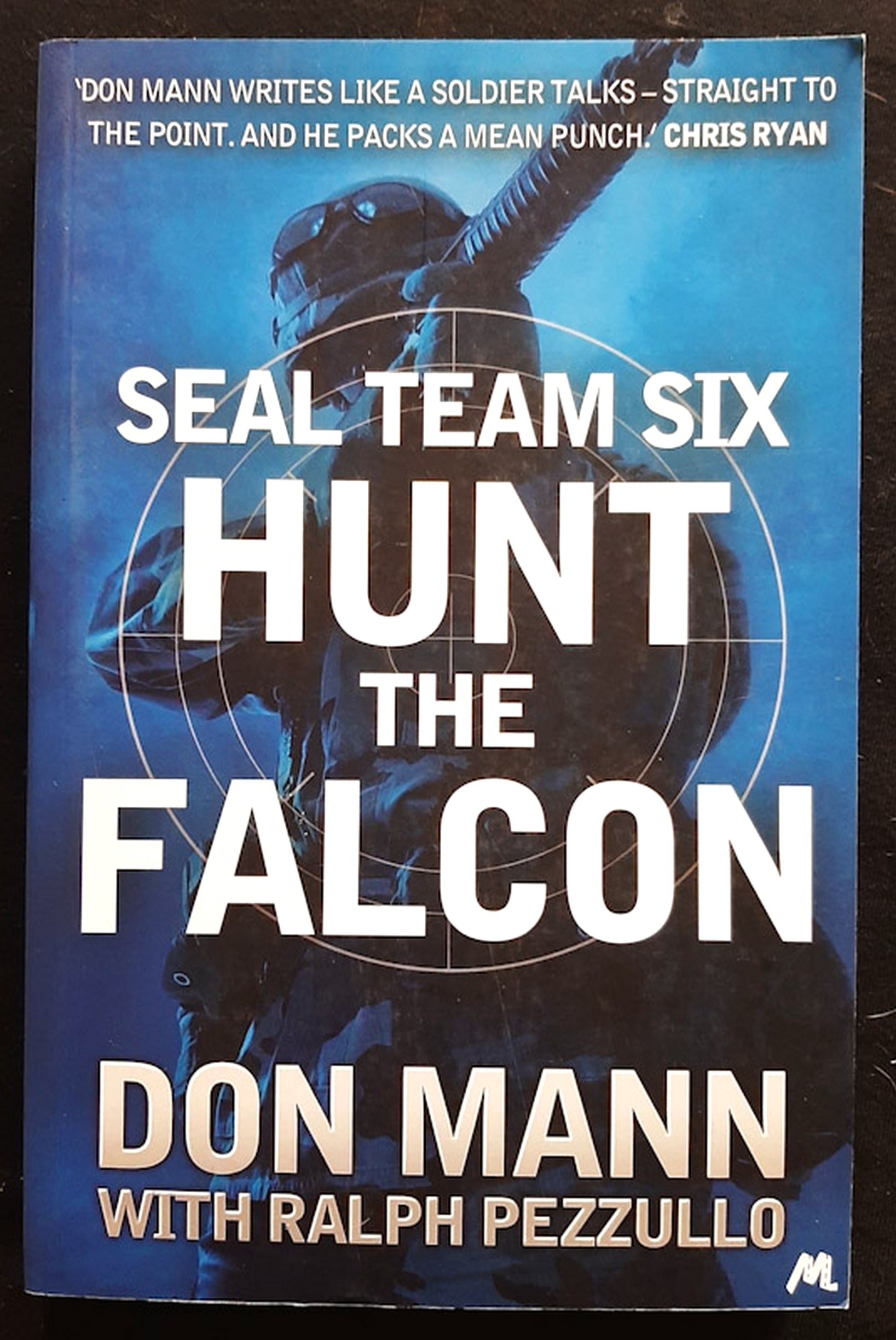 Front Cover Of SEAL Team Six Book 3: Hunt the Falcon (Don Mann)