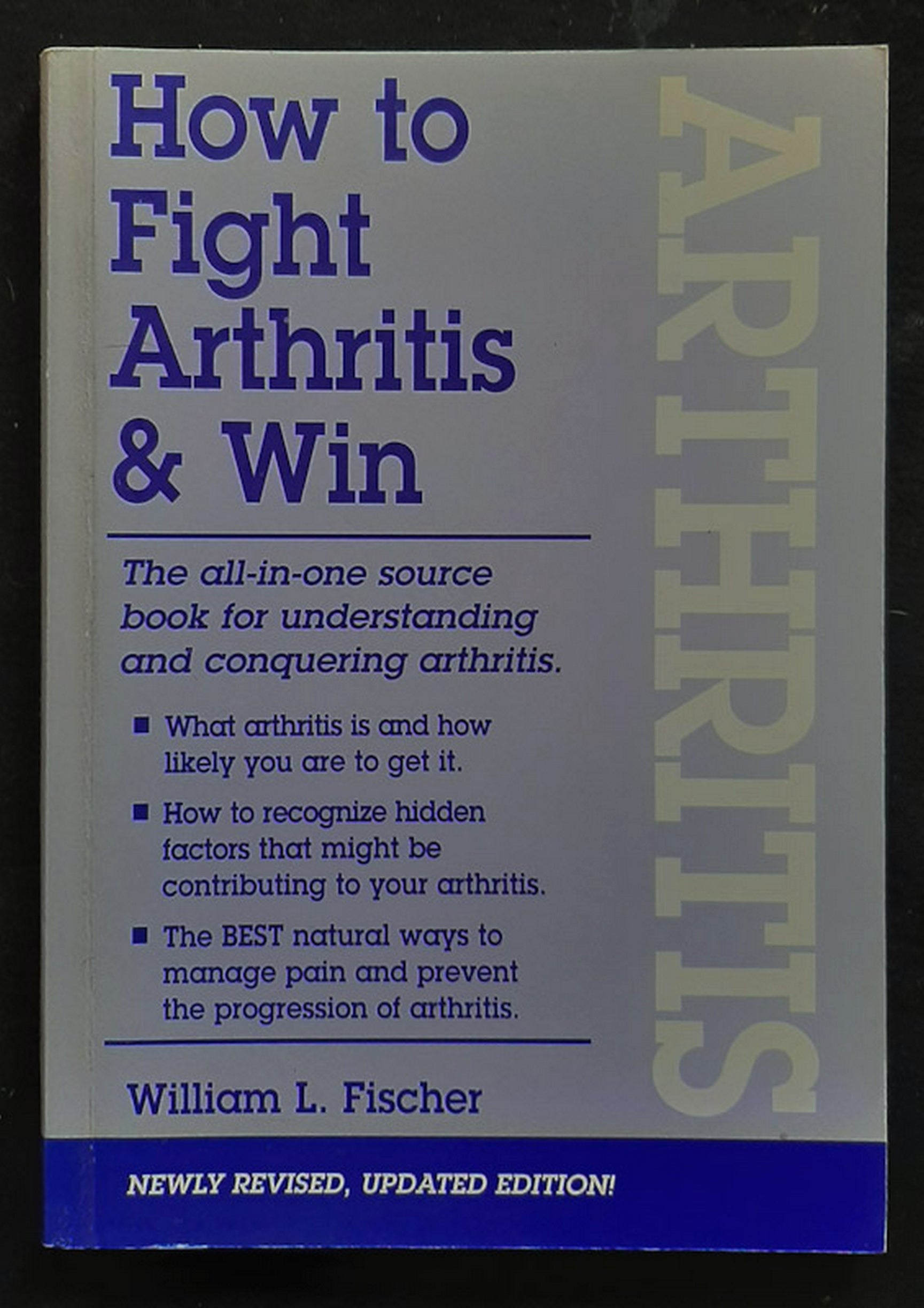 Front Cover Of How to Fight Arthritis & Win (William L Fischer)