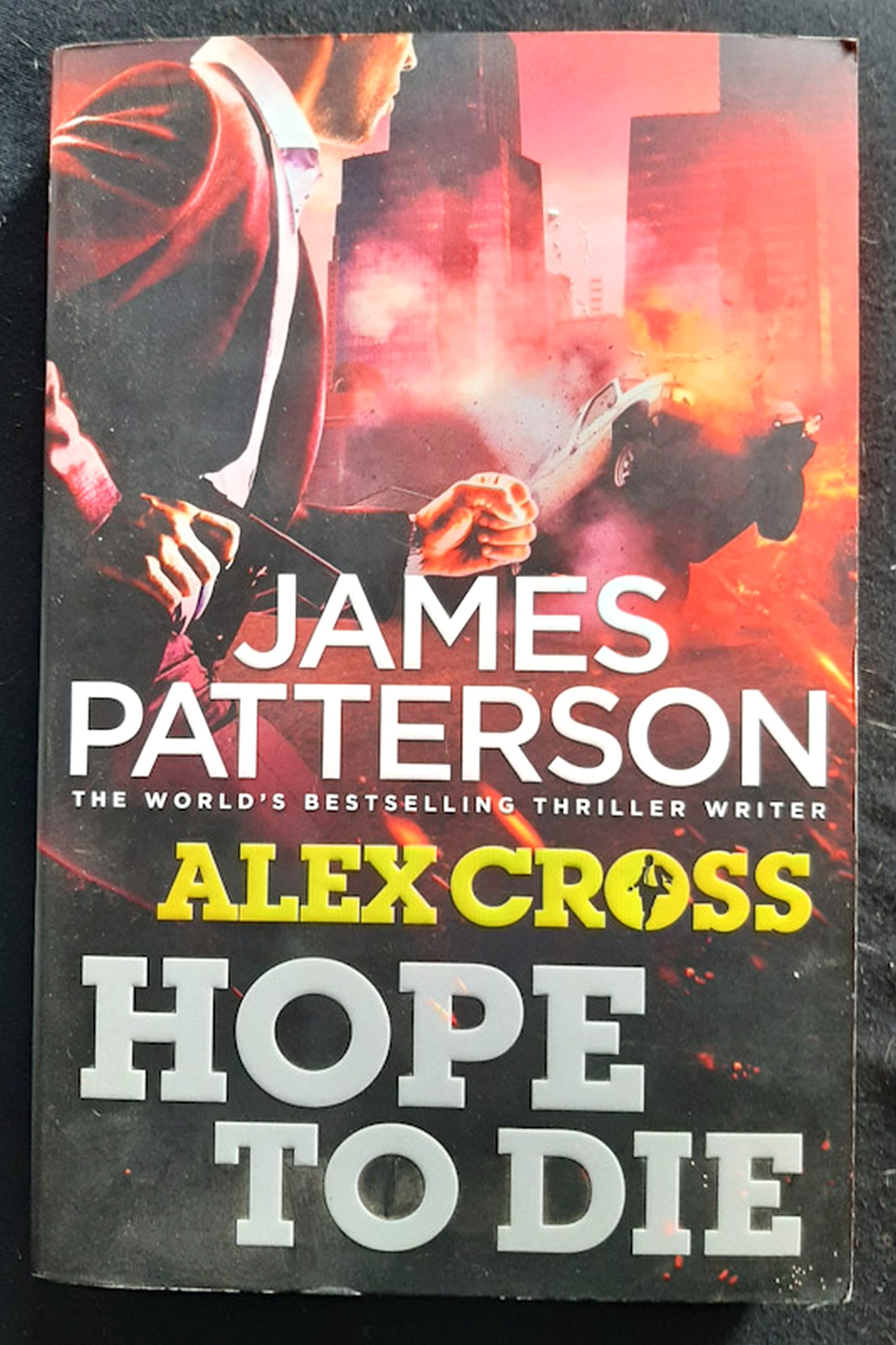Front Cover Of Hope to Die (Alex Cross #22) (James Patterson)
