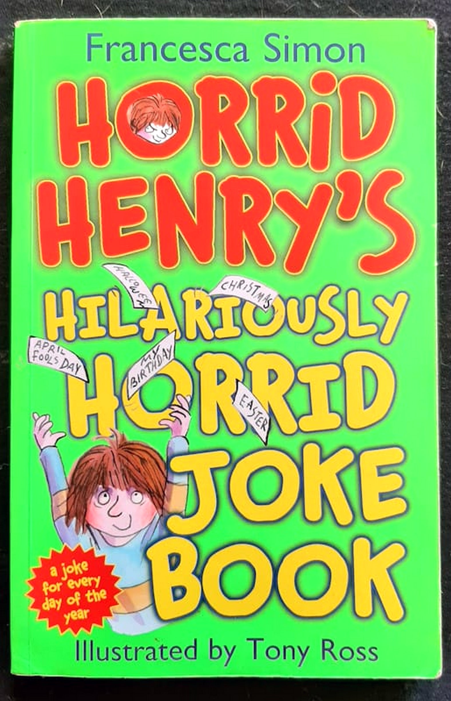 Front Cover Of Horrid Henry's Hilariously Horrid Joke Book (Francesca Simon)