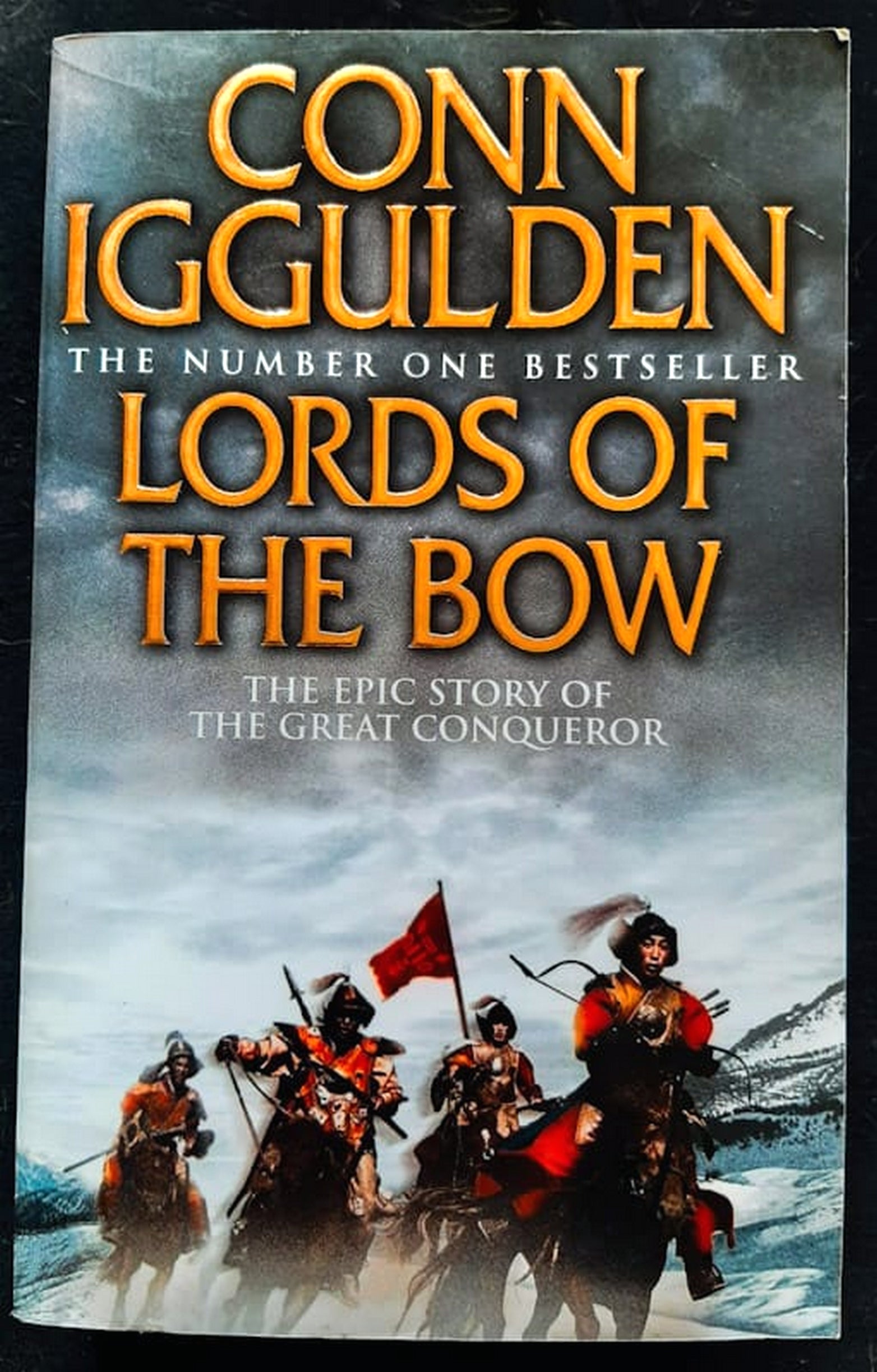 Front Cover Of Lords Of The Bow (Conqueror #2) (Conn Iggulden)
