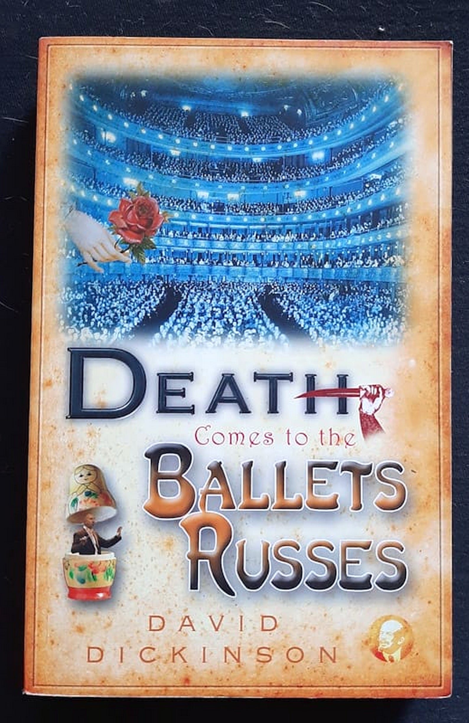 Front Cover Of Death Comes to the Ballets Russes (Lord Francis Powerscourt #13) (David Dickenson)