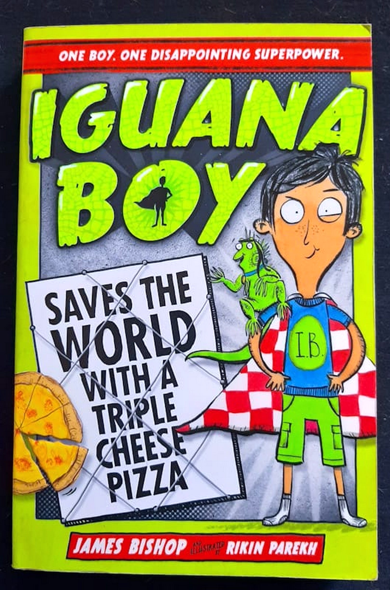 Front Cover Of Iguana Boy Saves World With Triple Cheese Pizza (Iguana Boy #1) (James Bishop)