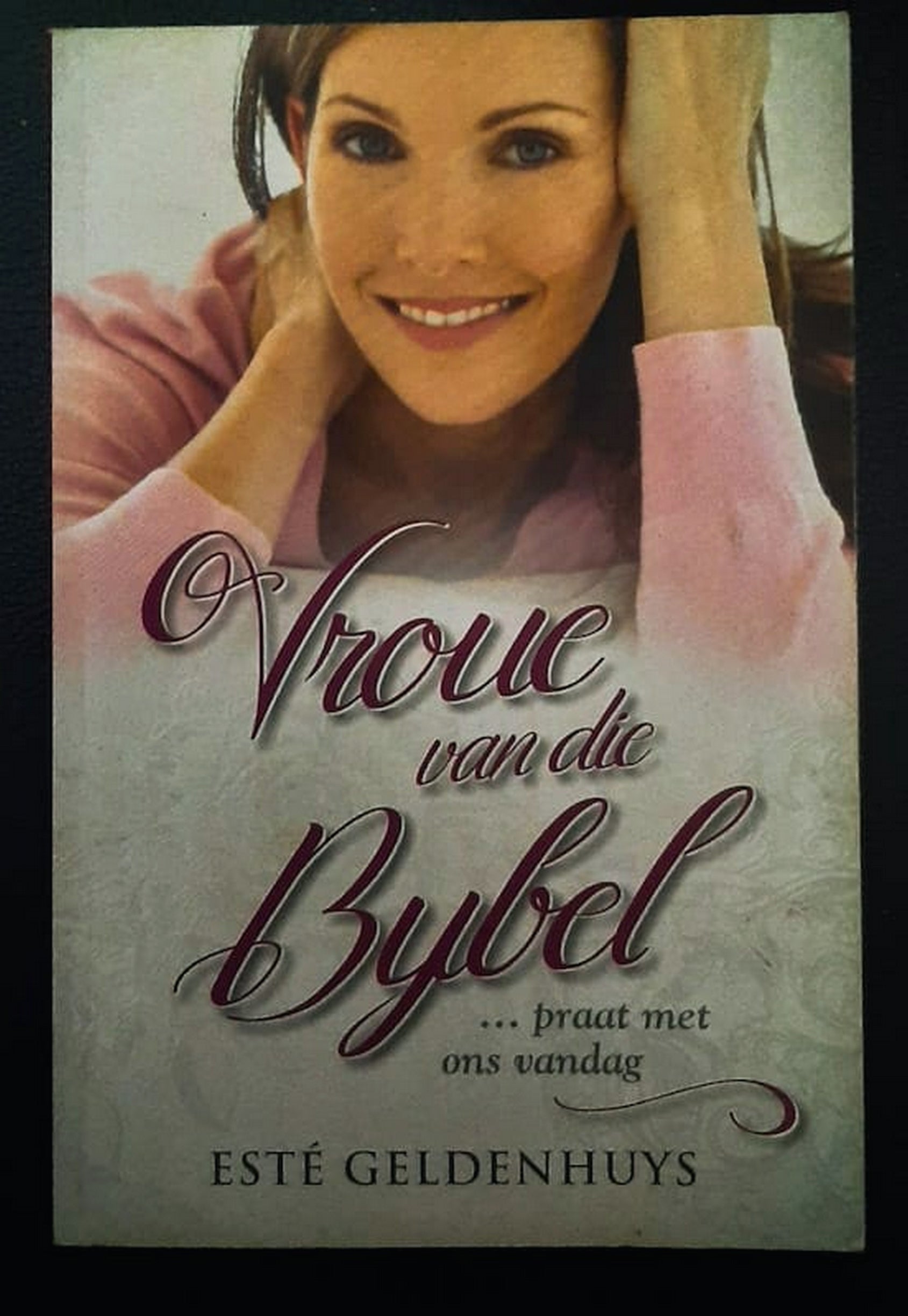 Front Cover Of Vroue van die Bybel: ... praat met ons vandag (Hester Careen Geldenhuys)
