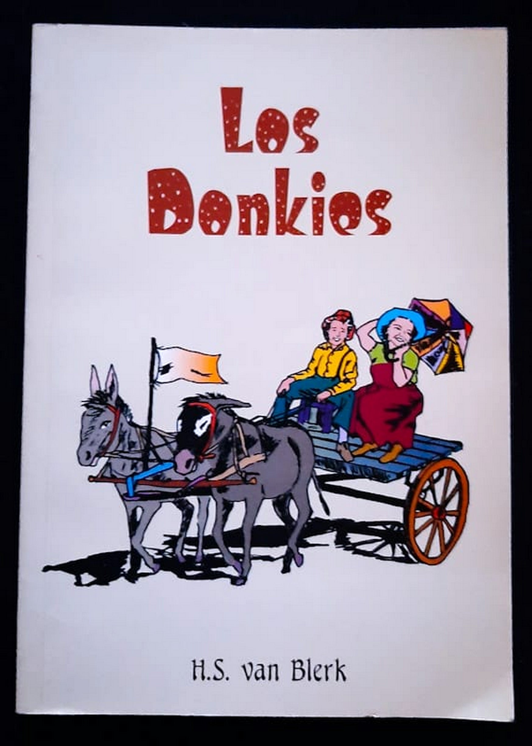 Front Cover Of Los Donkies (H.S. van Blerk)