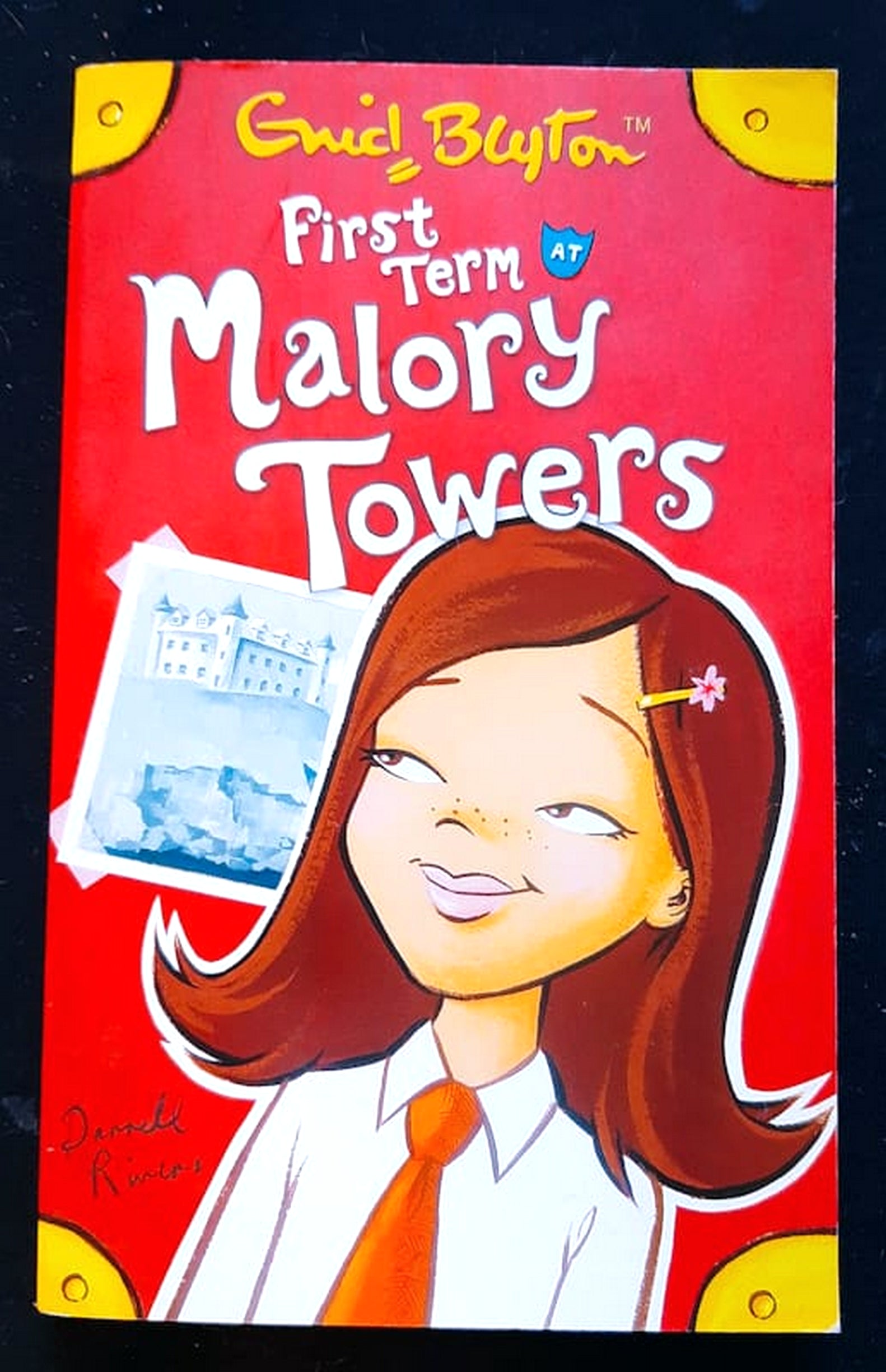 Front Cover Of First Term at Malory Towers (Malory Towers #1) (Enid Blyton)
