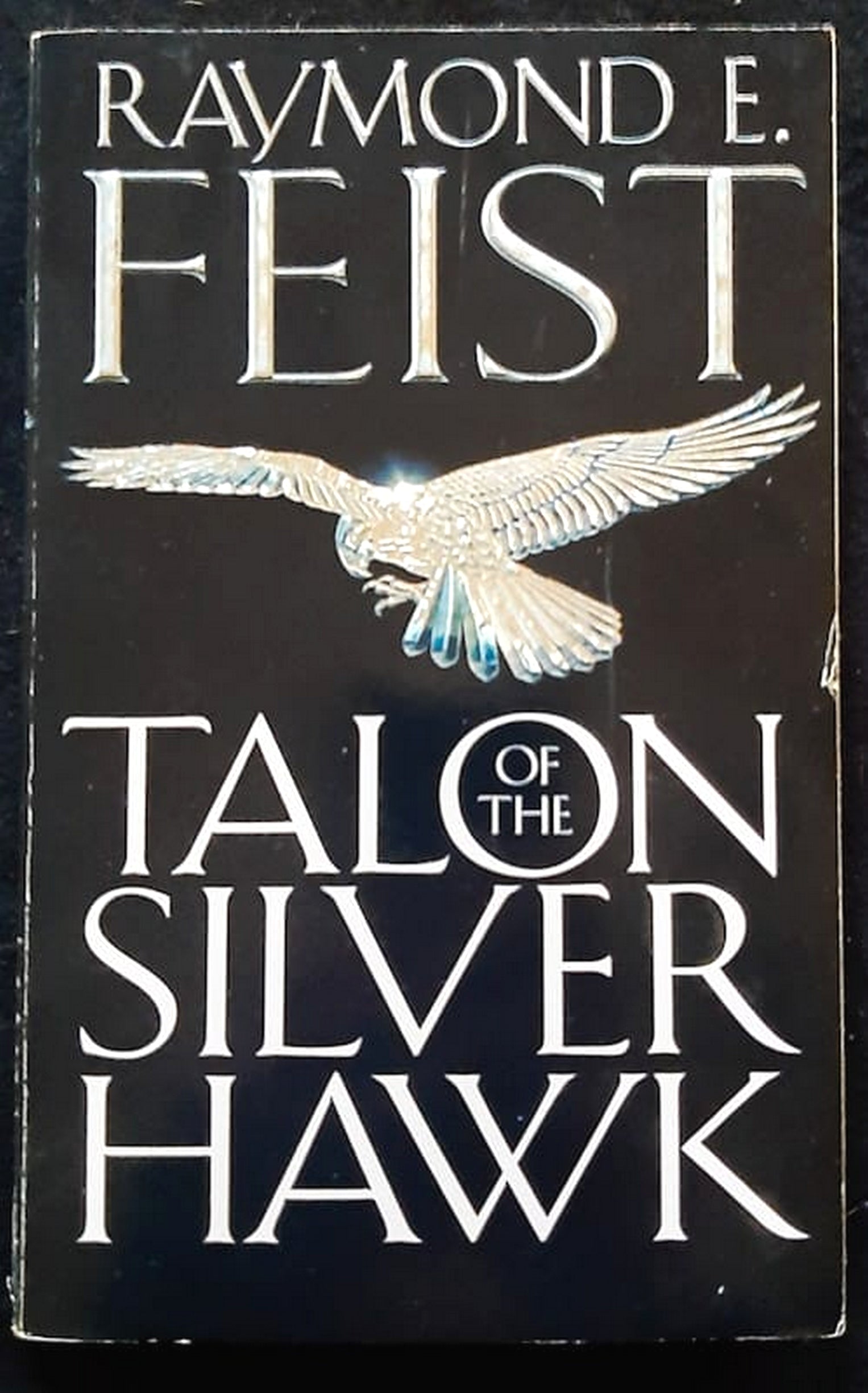 Front Cover Of Talon of the Silver Hawk (Conclave of Shadows #1) (Raymond E. Feist)