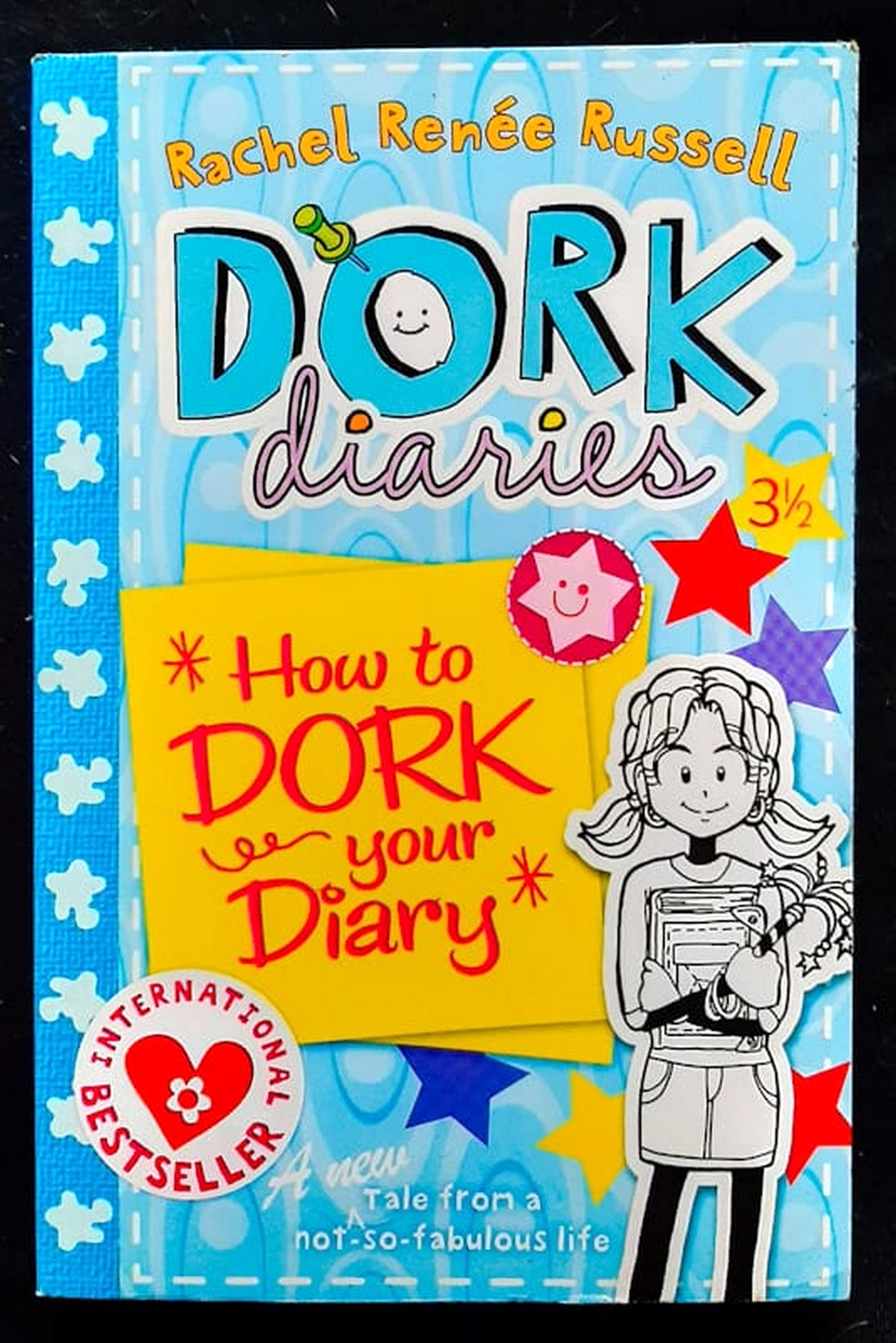 Front Cover Of How to Dork Your Diary (Dork Diaries #3.5) (Rachel Renee Russell)