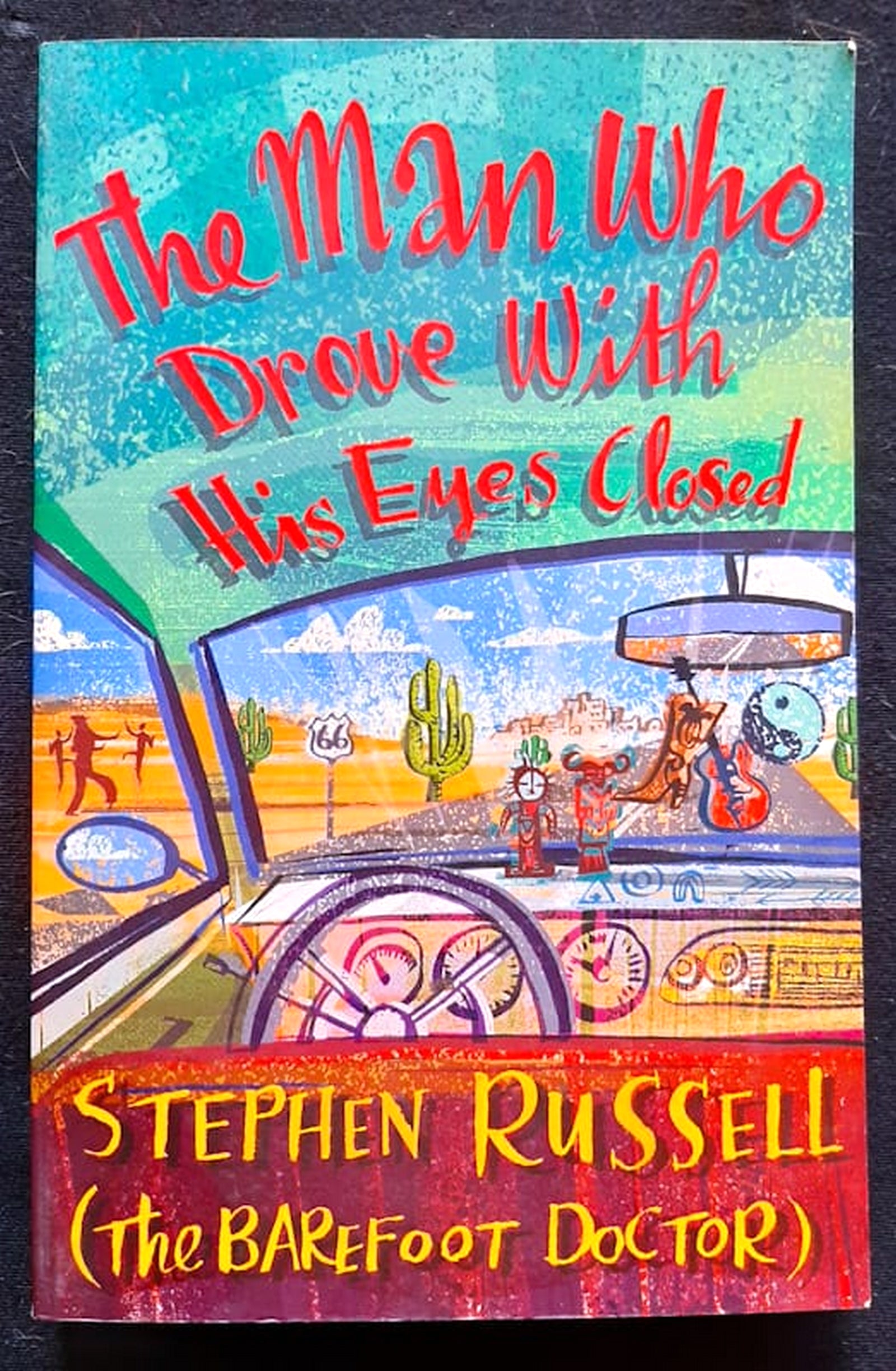 Front Cover Of The Man Who Drove with His Eyes Closed (Stephen Russell)