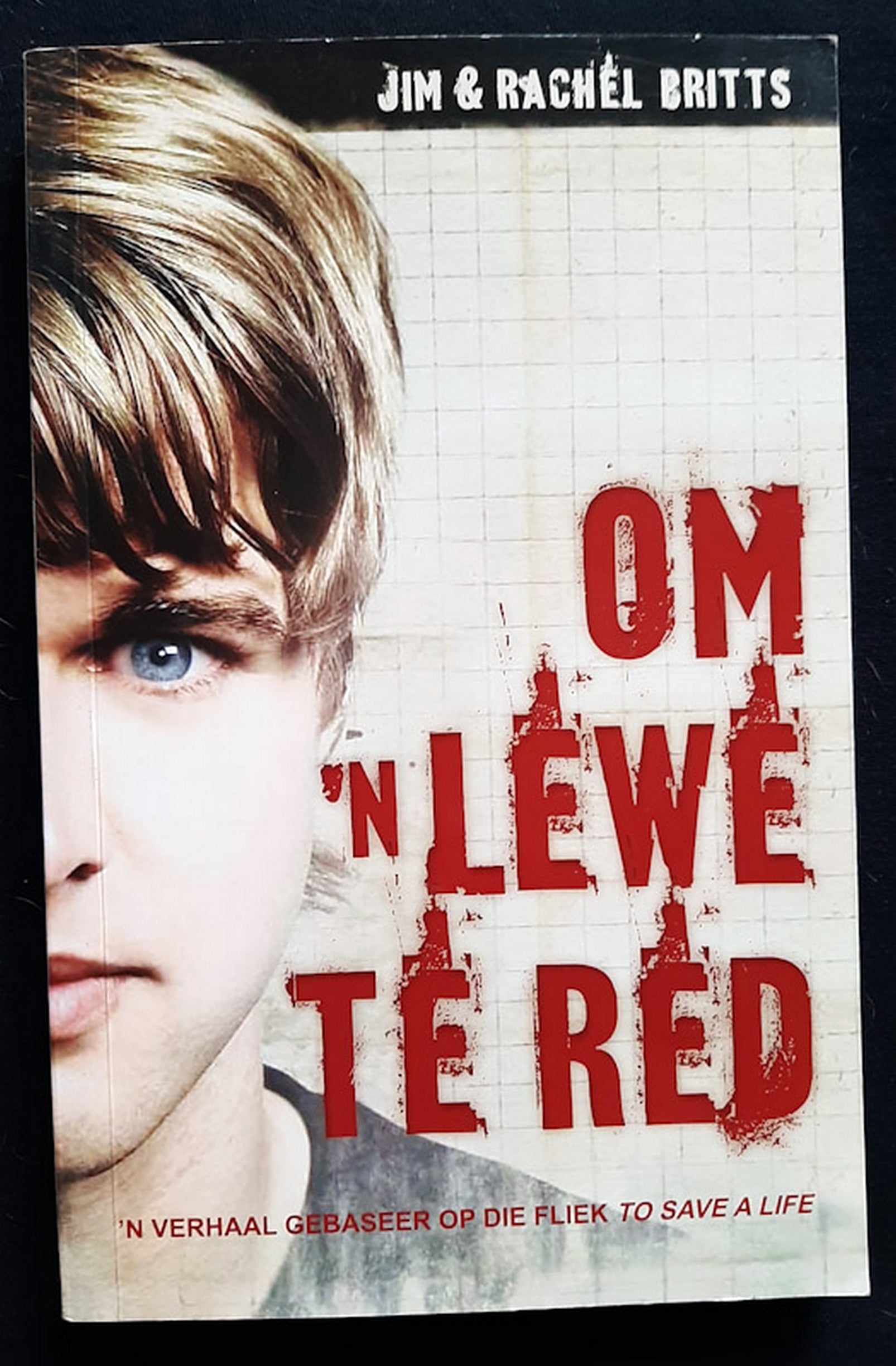 Front Cover Of Om n lewe te red (Jim Britts)
