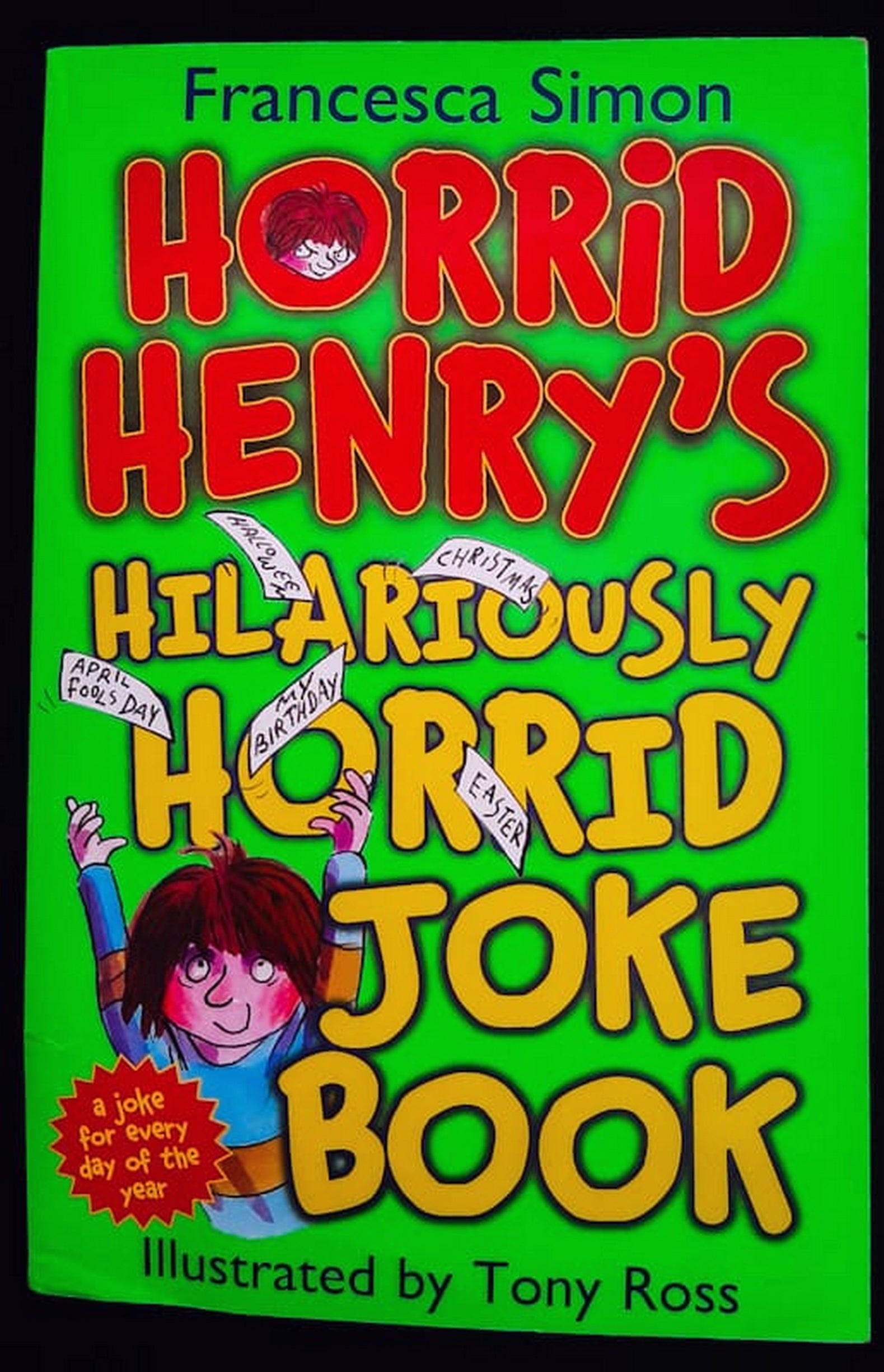 Front Cover Of Horrid Henry's Hilariously Horrid Joke Book (Francesca Simon)