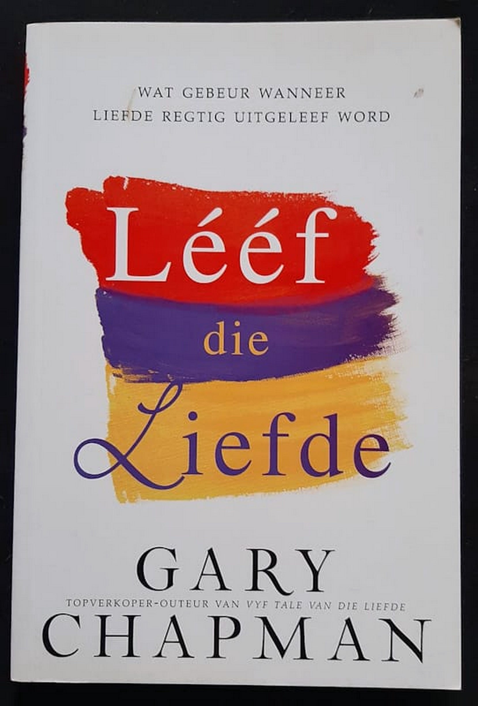 Front Cover Of Leef die Liefde (Gary Chapman)