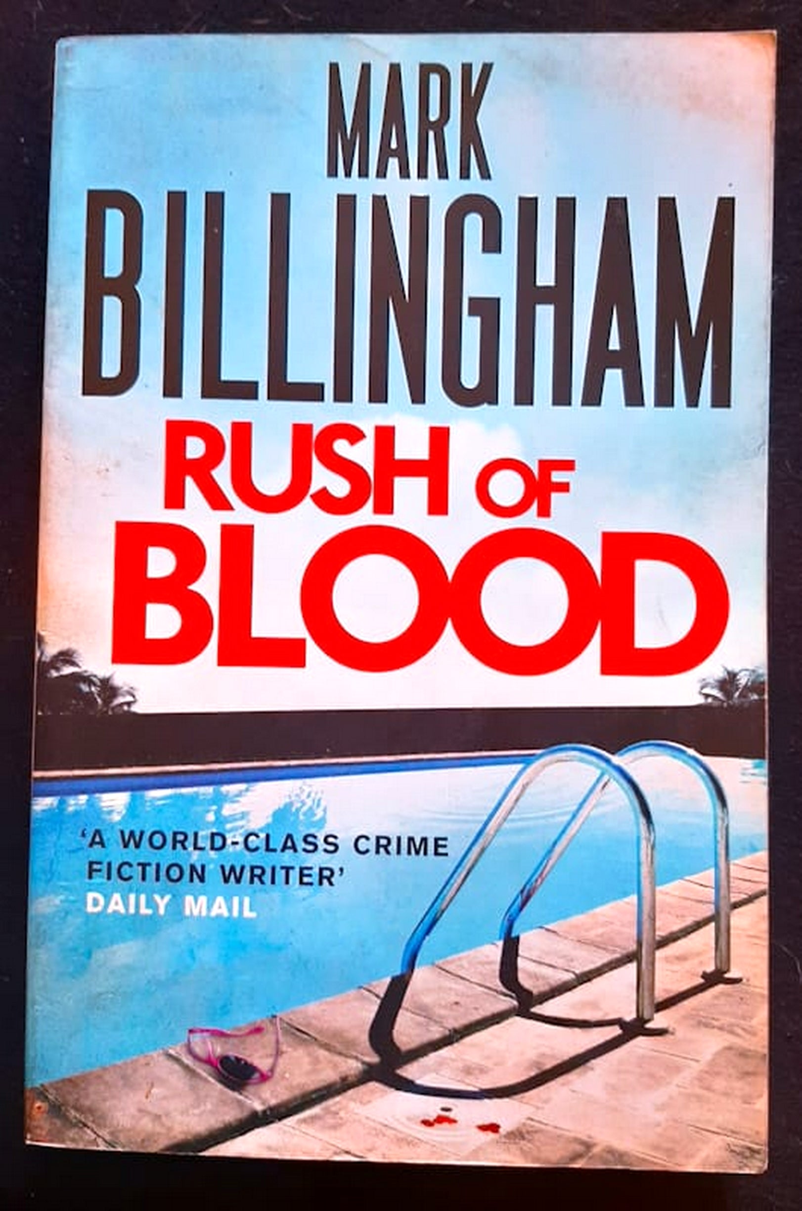 Front Cover Of Bestselling Book Rush Of Blood (Mark Billingham
)