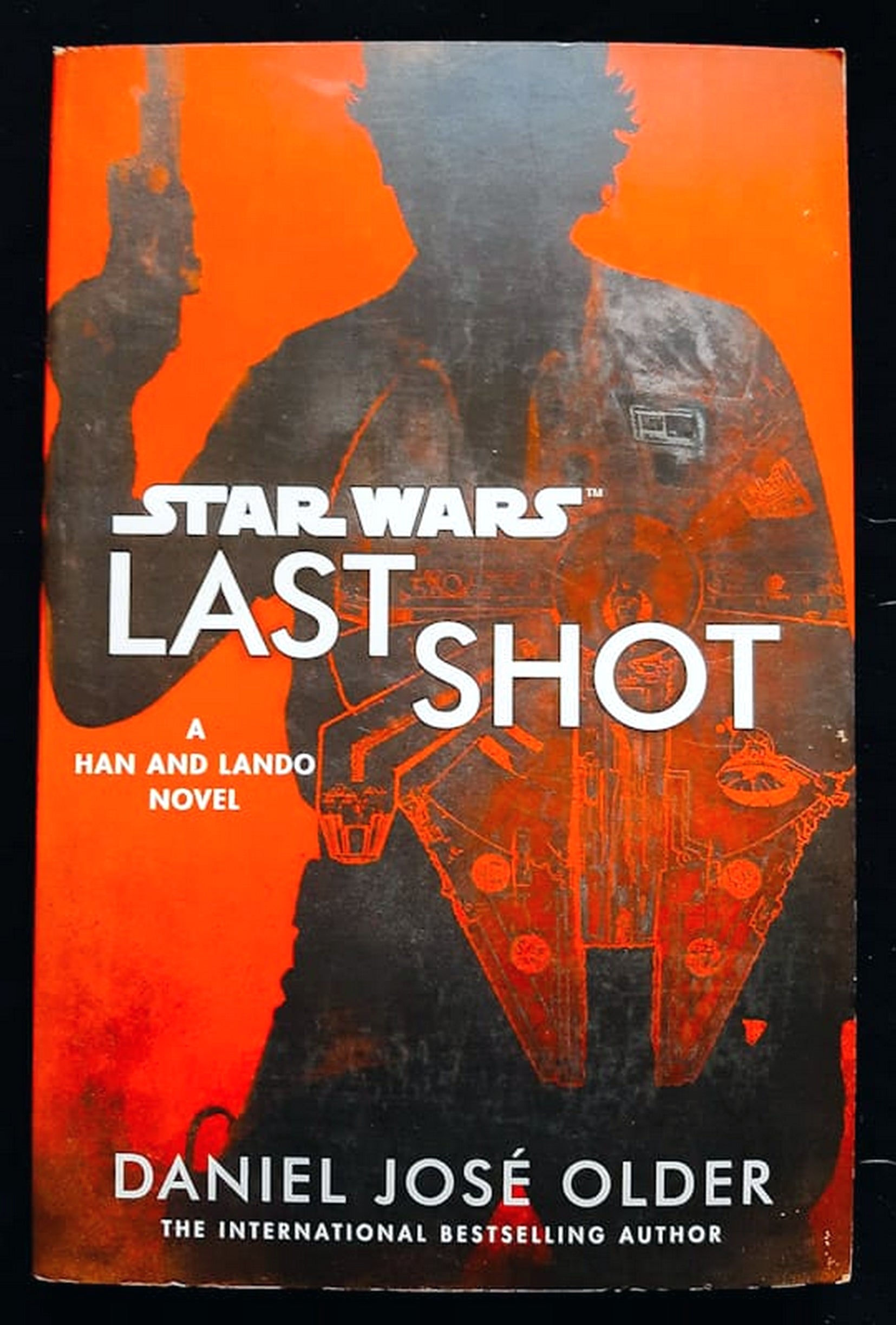 Front Cover Of Bestselling Book Last Shot (Star Wars Disney Canon Novel) (Daniel Jose Older
)