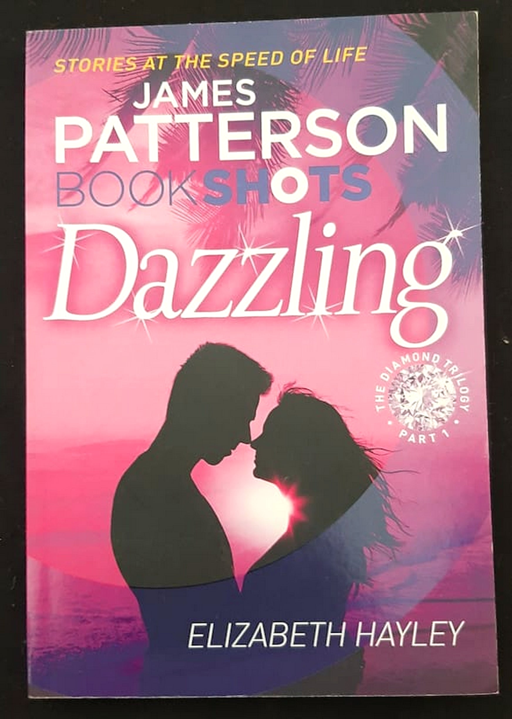 Front Cover Of Bestselling Book Dazzling (Diamond Trilogy #1) (James Patterson
)