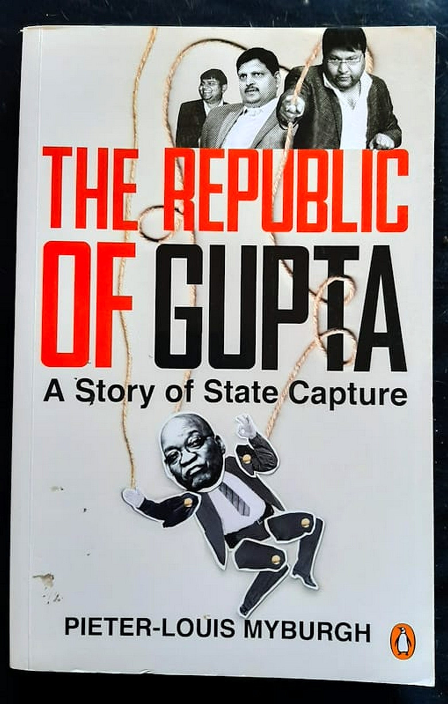 Front Cover Of Bestselling Book The Republic Of Gupta: A Story Of State Capture (Pieter-Louis Myburgh
)