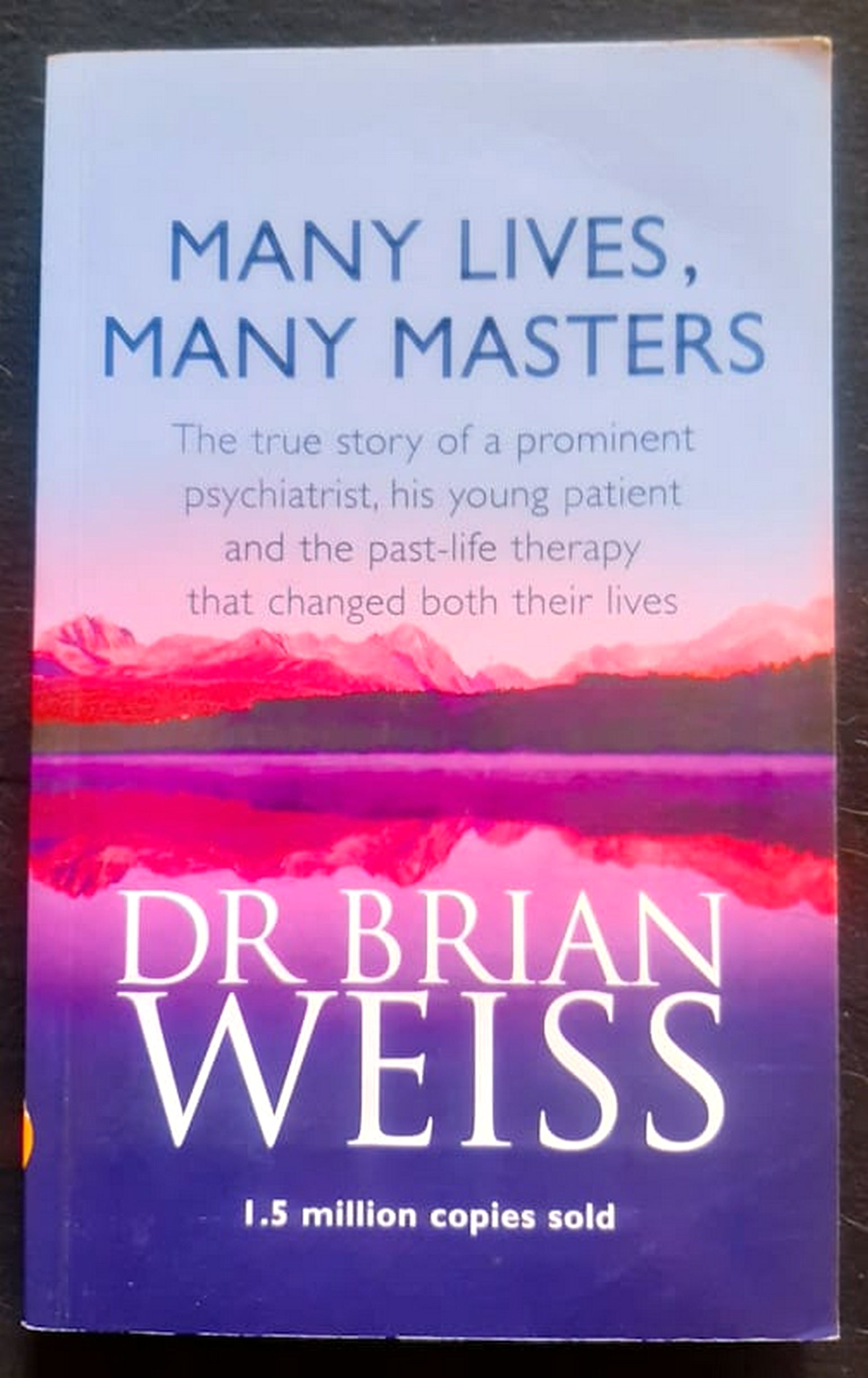 Front Cover Of Bestselling Book Many Lives, Many Masters (Dr Brian Weiss
)