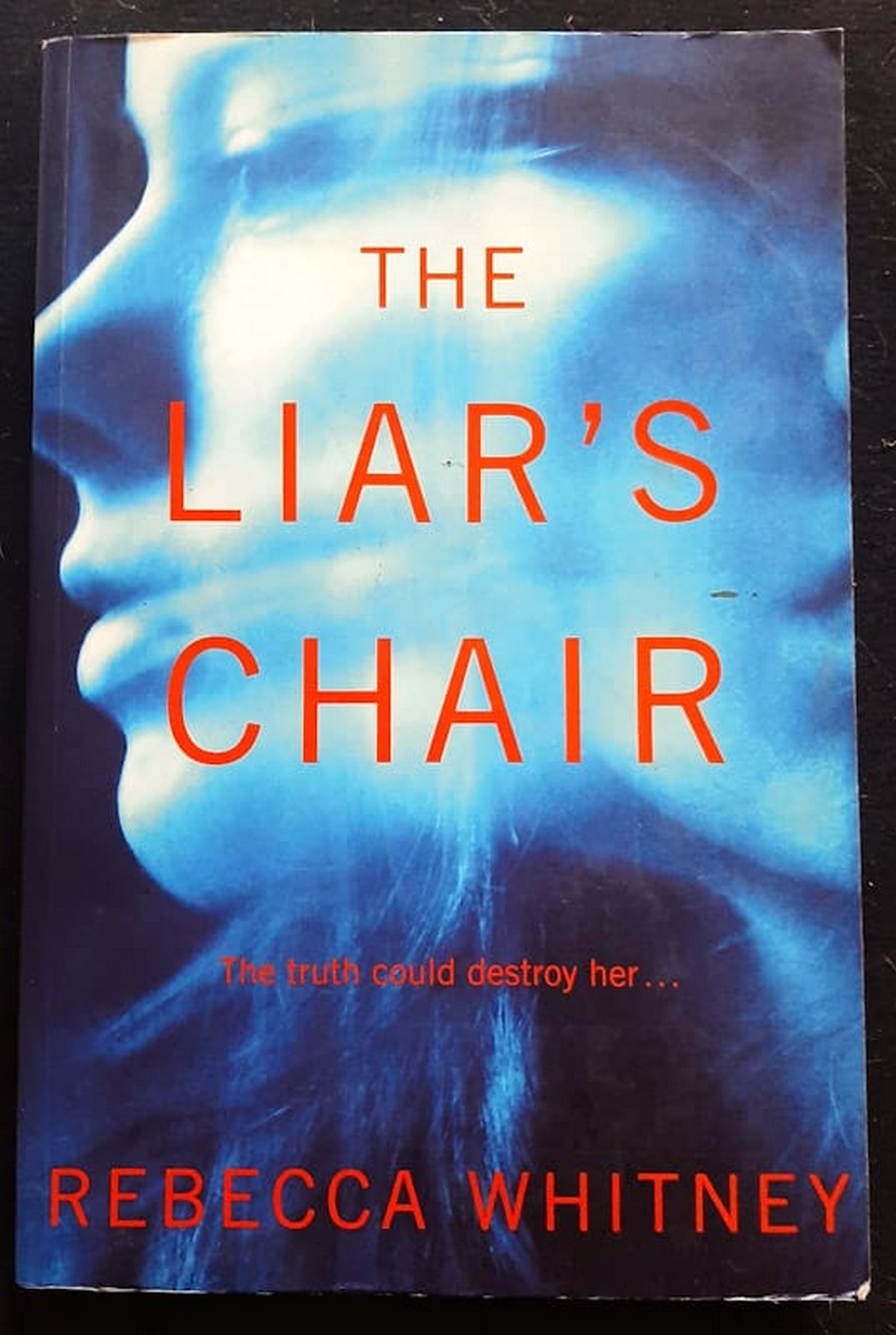 Front Cover Of Bestselling Book The Liar'S Chair (Rebecca Whitney
)