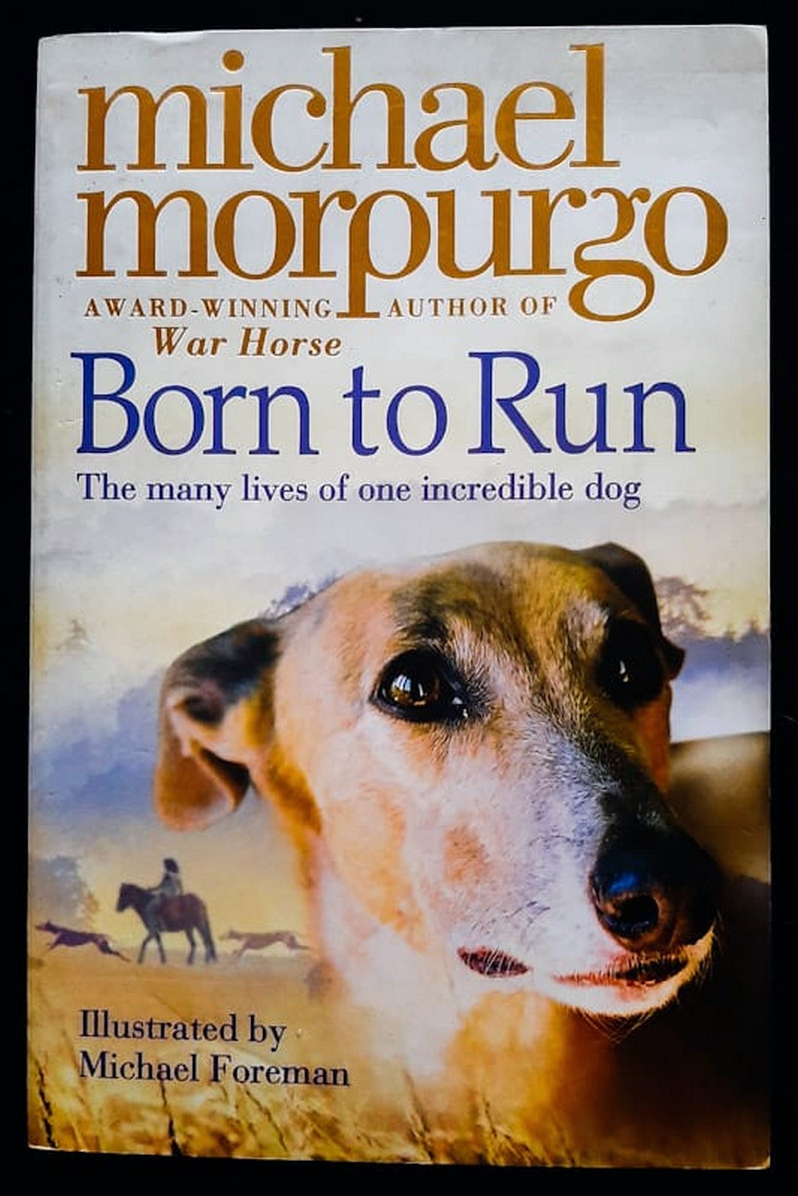 Front Cover Of Bestselling Book Born To Run (Michael Morpurgo
)
