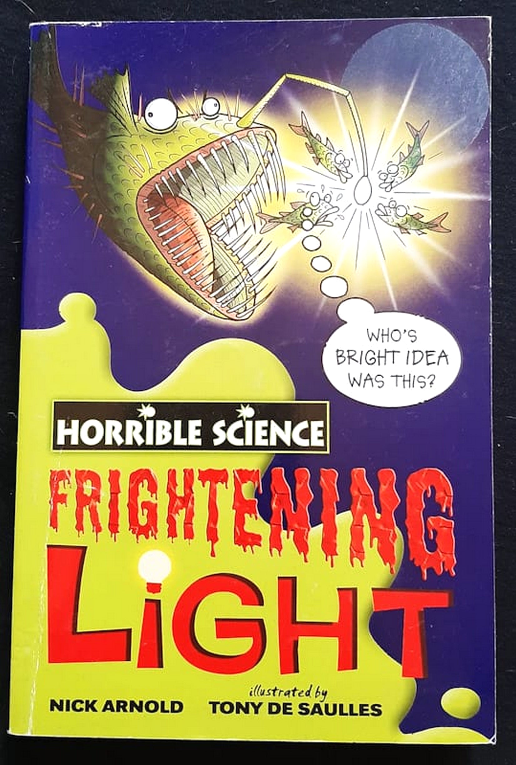 Front Cover Of Bestselling Book Horrible Science: Frightening Light (Nick Arnold
)