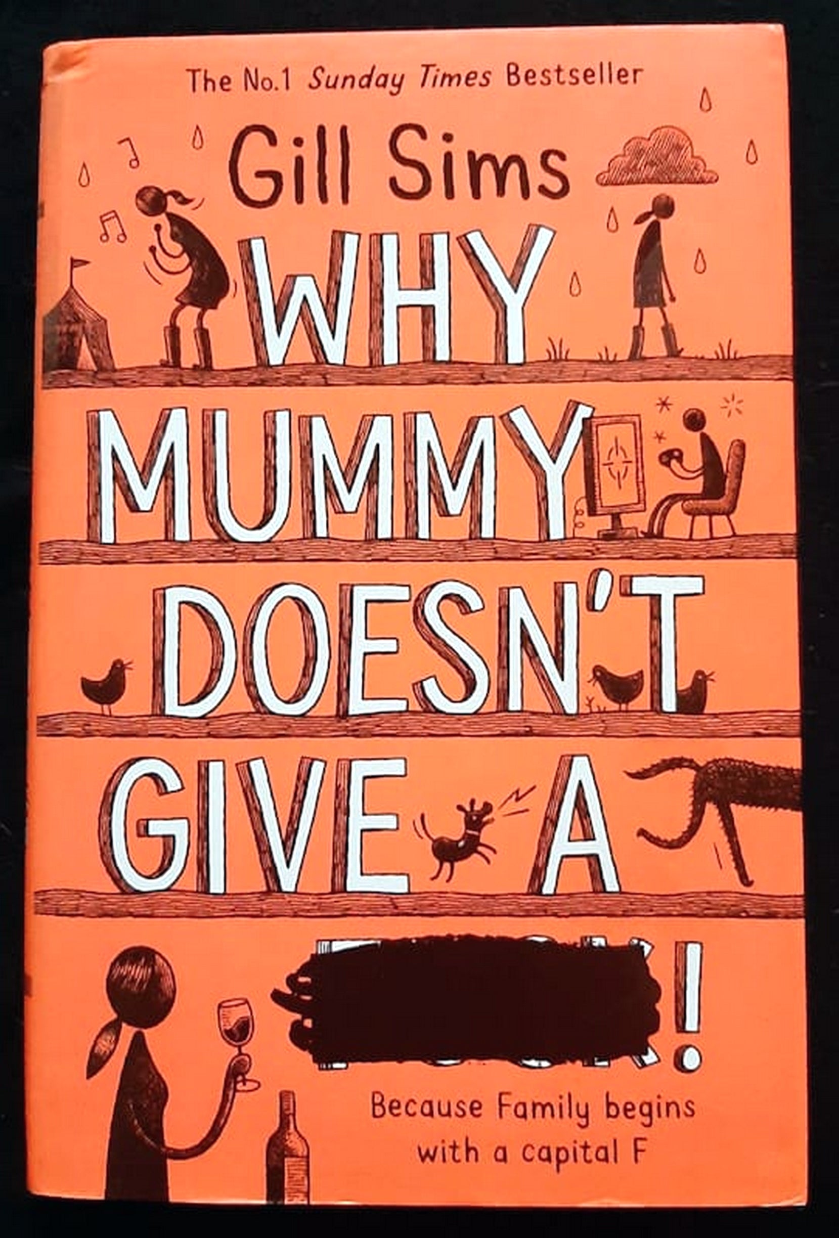 Front Cover Of Bestselling Book Why Mummy Doesn���T Give A ****! (Why Mummy #3) (Gill