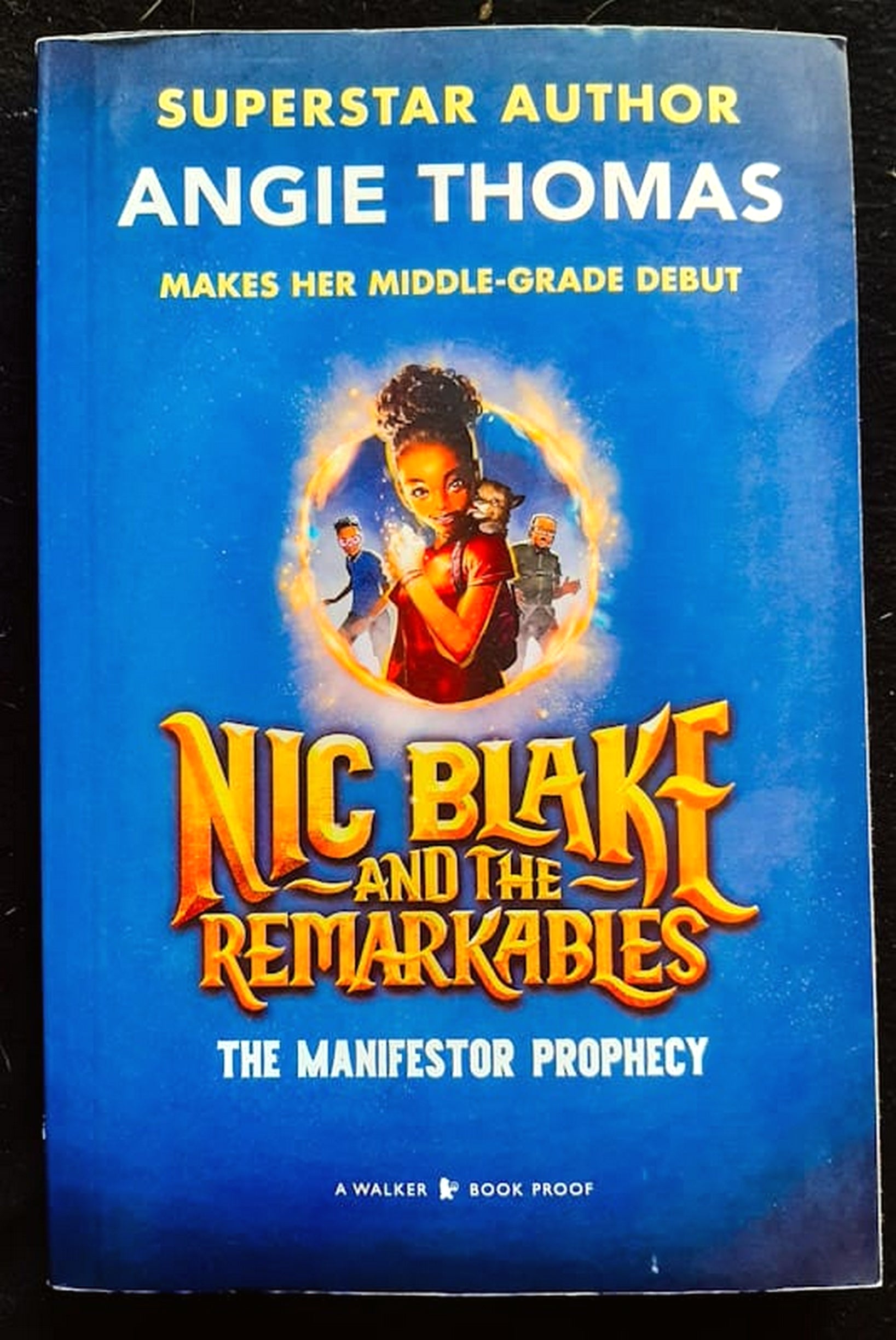 Front Cover Of Bestselling Book The Manifestor Prophecy (Nic Blake And The Remarkables #1) (Angie Thomas
)
