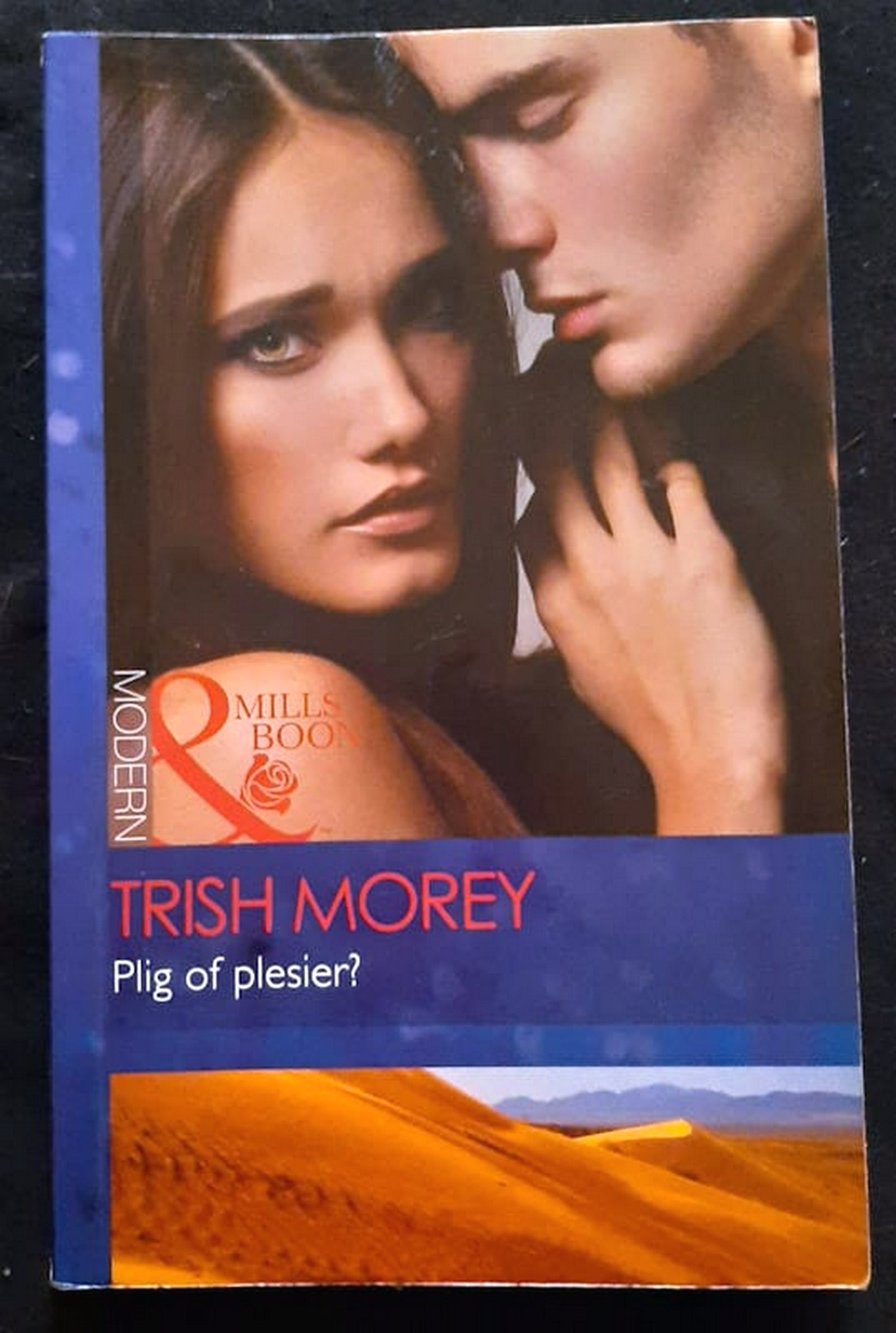 Front Cover Of Bestselling Book Plig Of Plesier? (Trish Morey
)