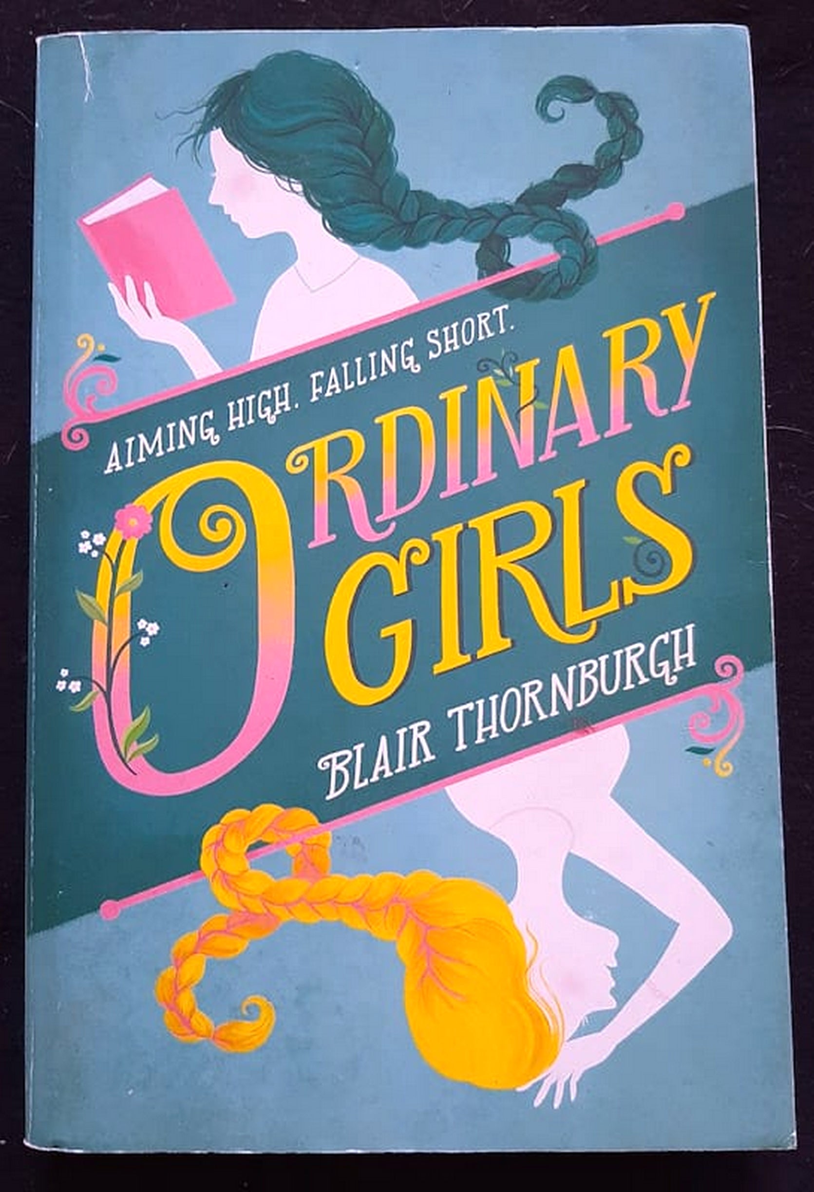 Front Cover Of Bestselling Book Ordinary Girls (Blair Thornburgh
)