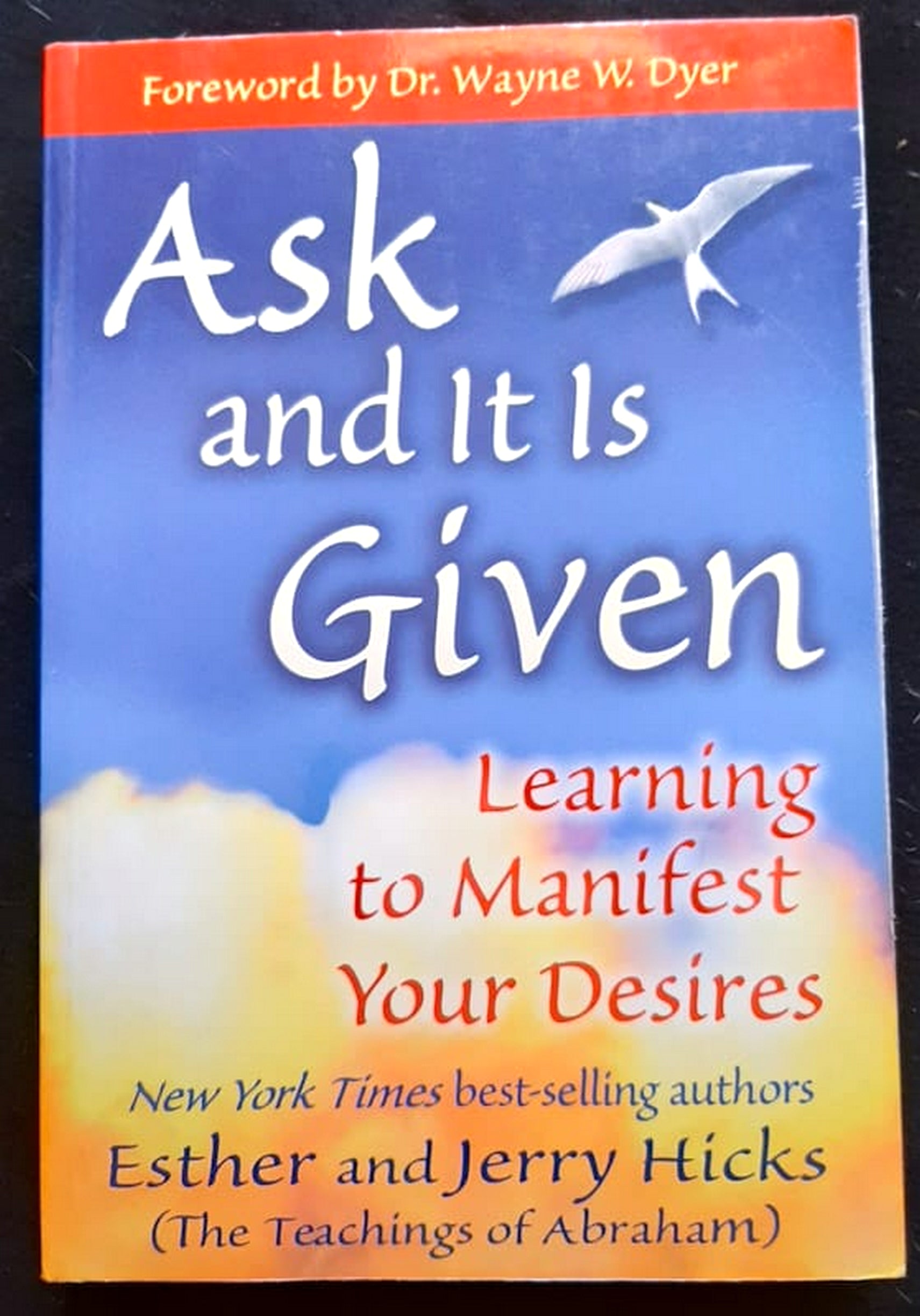 Front Cover Of Bestselling Book Ask And It Is Given: Learning To Manifest Your Desires (Esther Hicks
)