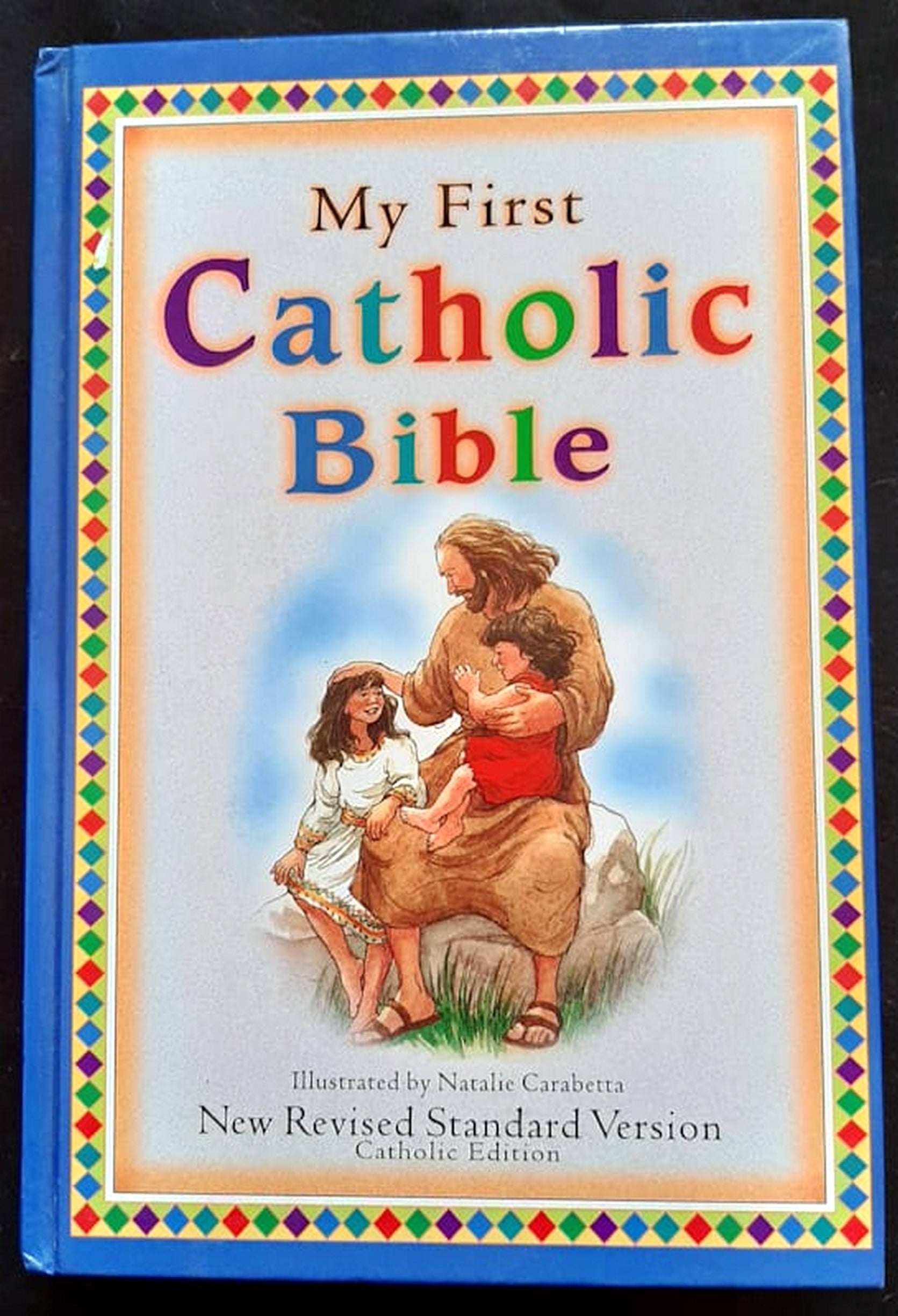Front Cover Of Bestselling Book My First Catholic Bible (Thomas Nelson Publishers
)