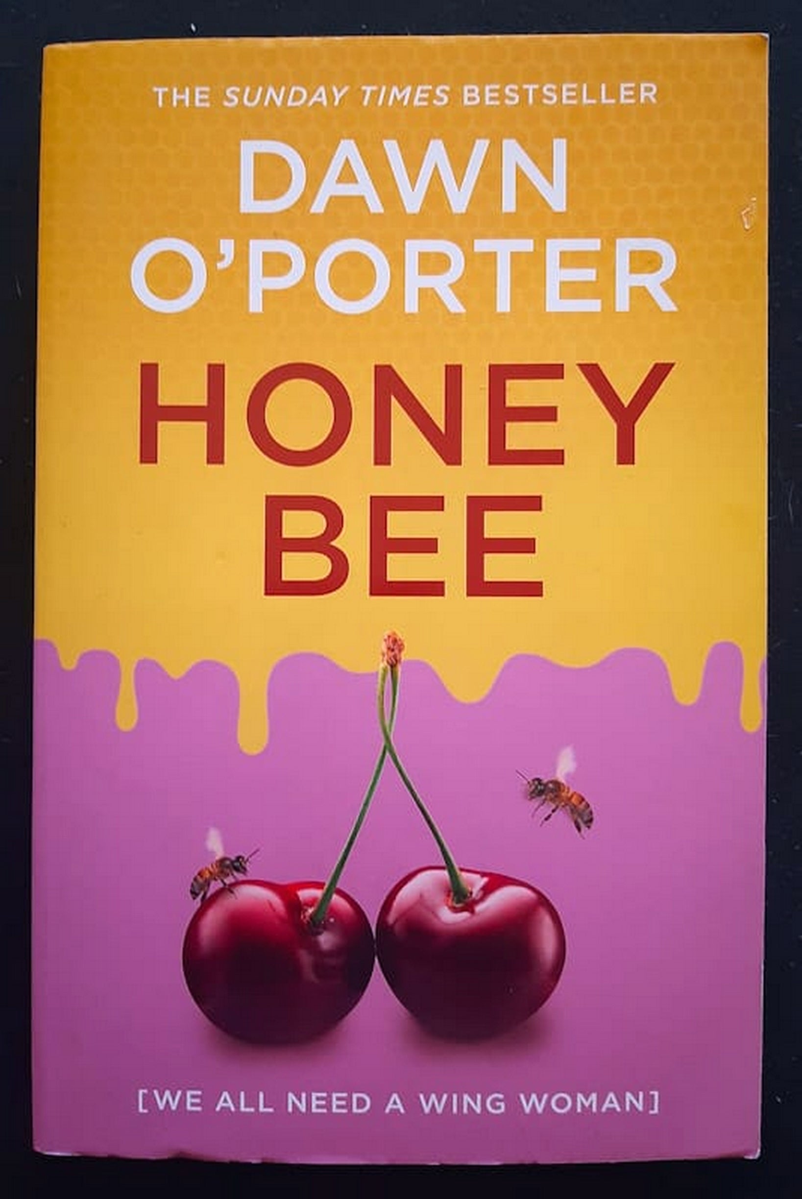 Front Cover Of Bestselling Book Honeybee (Dawn O'Porter
)