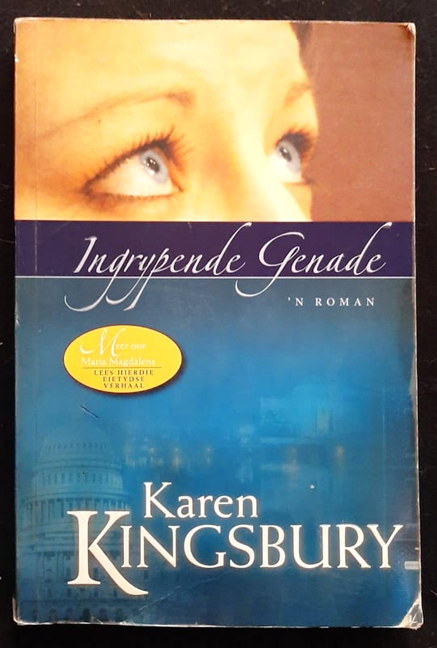 Front Cover Of Bestselling Book Ingrypende Genade (Karen Kingsbury
)