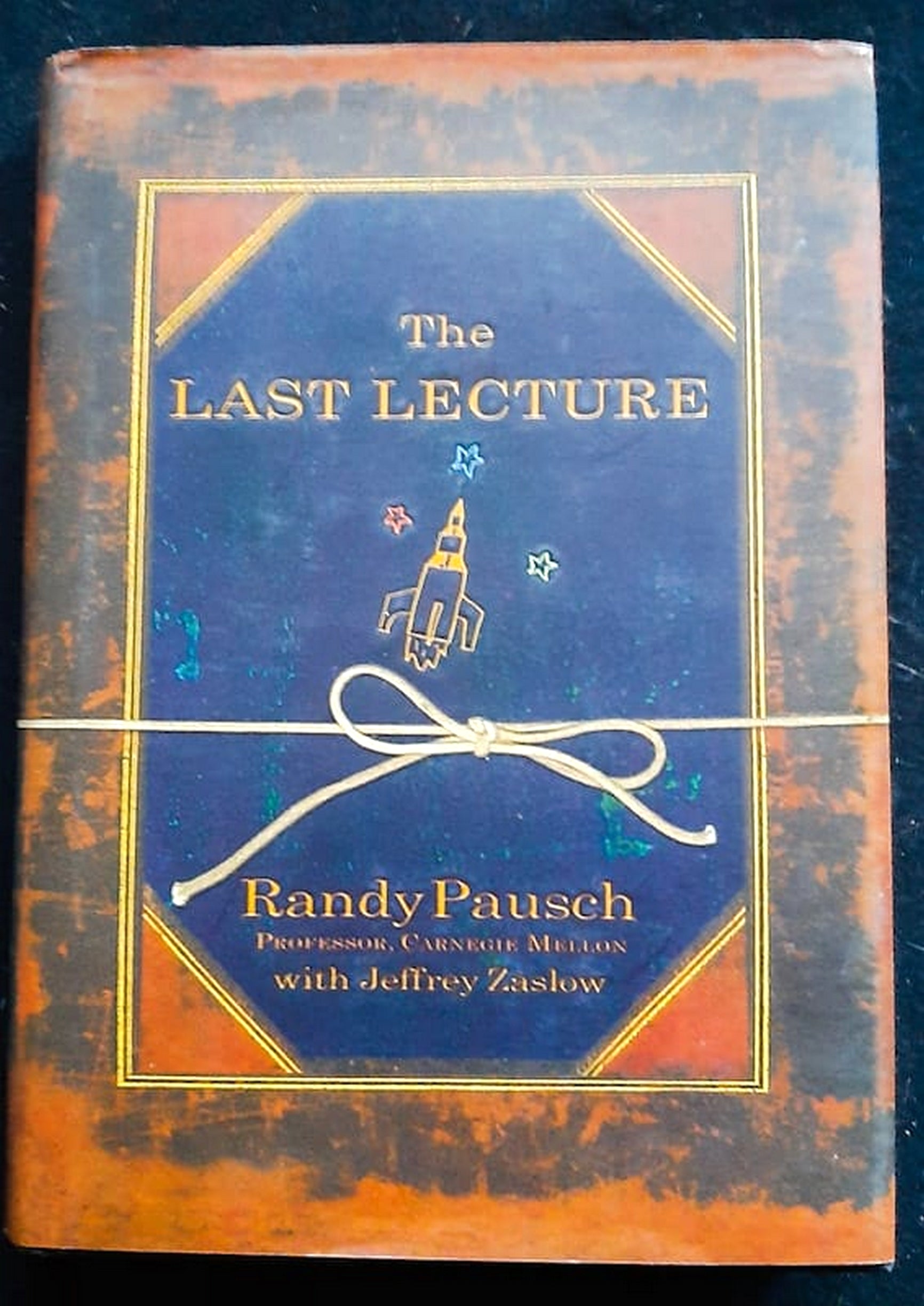 Front Cover Of Bestselling Book The Last Lecture (Randy Pausch
)