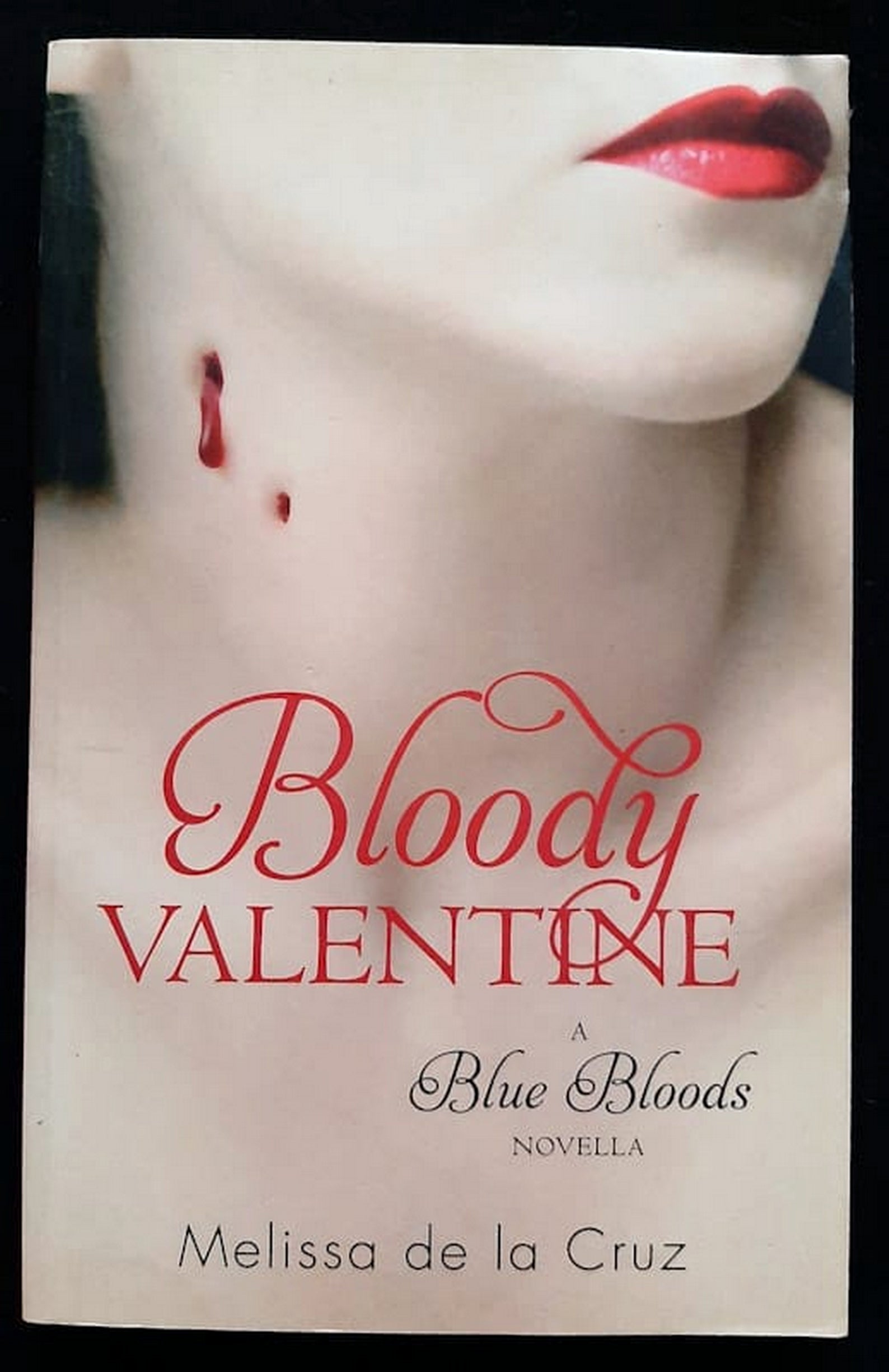 Front Cover Of Bestselling Book Bloody Valentine (Blue Bloods #5.5) (Melissa De La Cruz
)