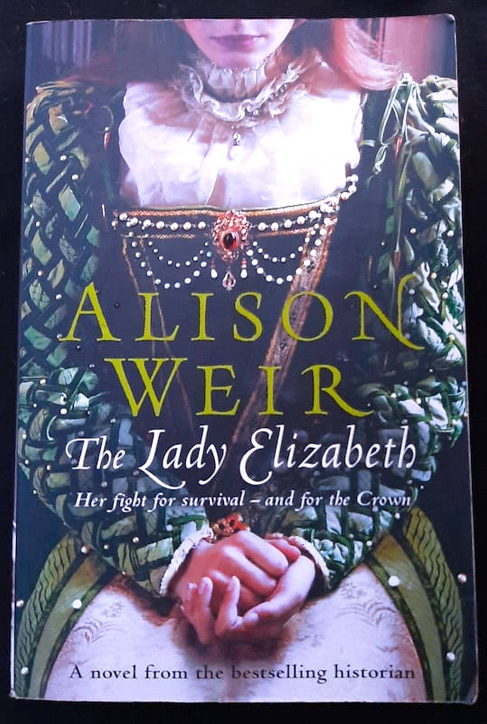 Front Cover Of Bestselling Book The Lady Elizabeth (Alison Weir
)