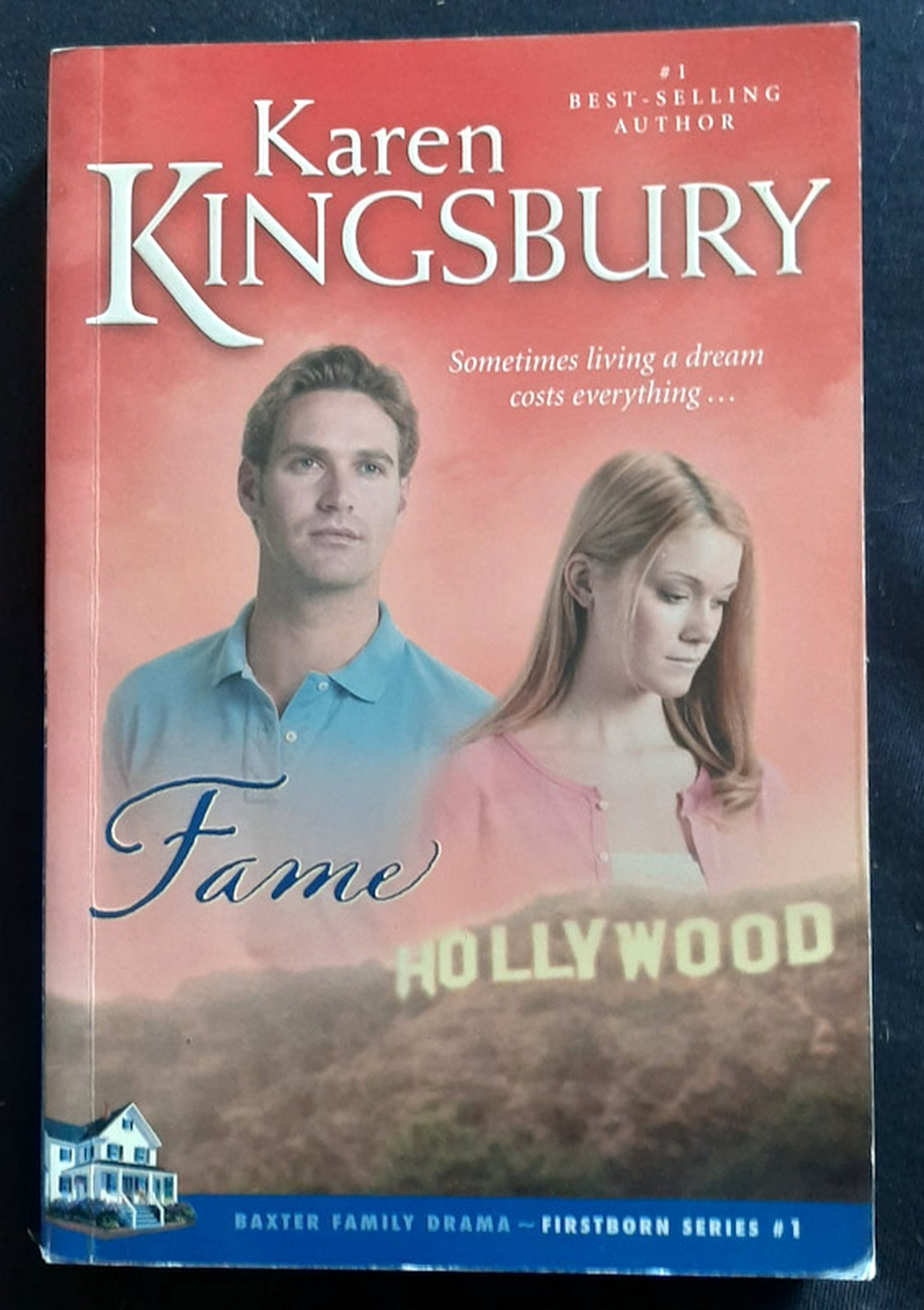 Front Cover Of Bestselling Book Fame (Firstborn #1) (Karen Kingsbury
)