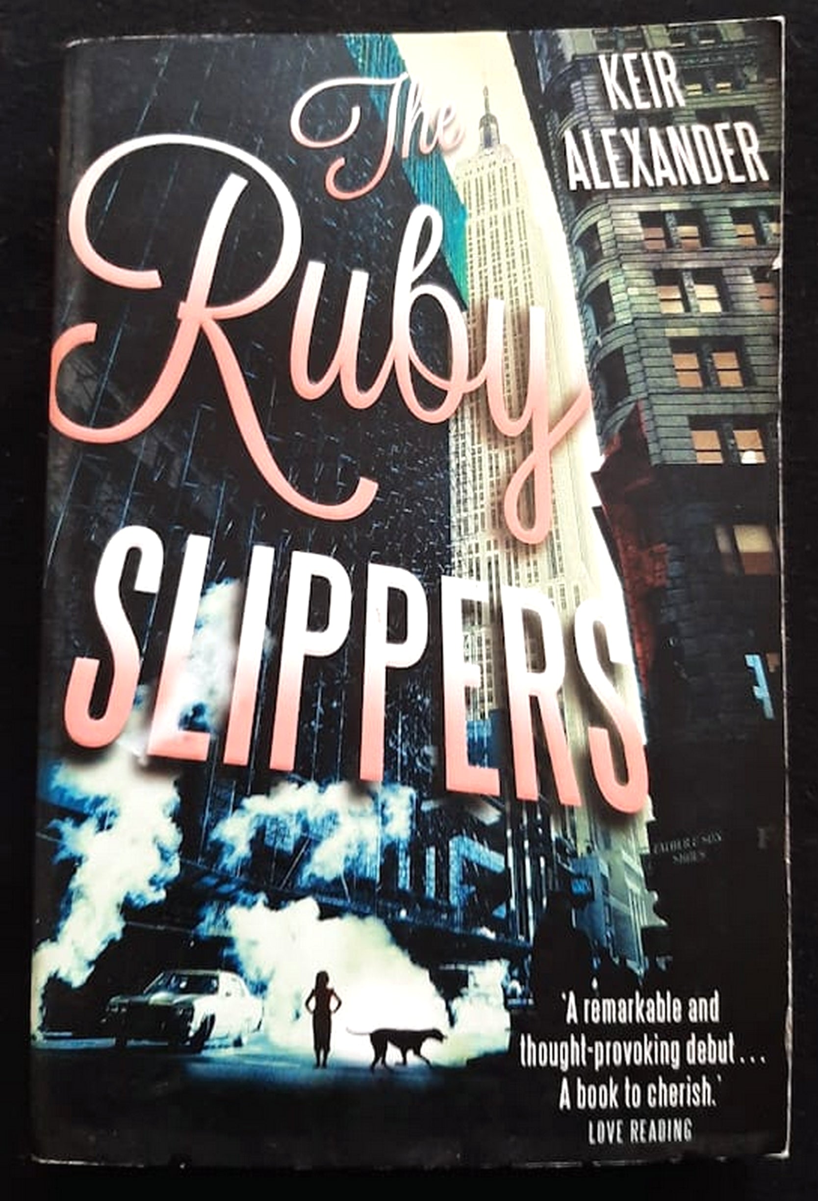 Front Cover Of Bestselling Book The Ruby Slippers (Keir Alexander
)